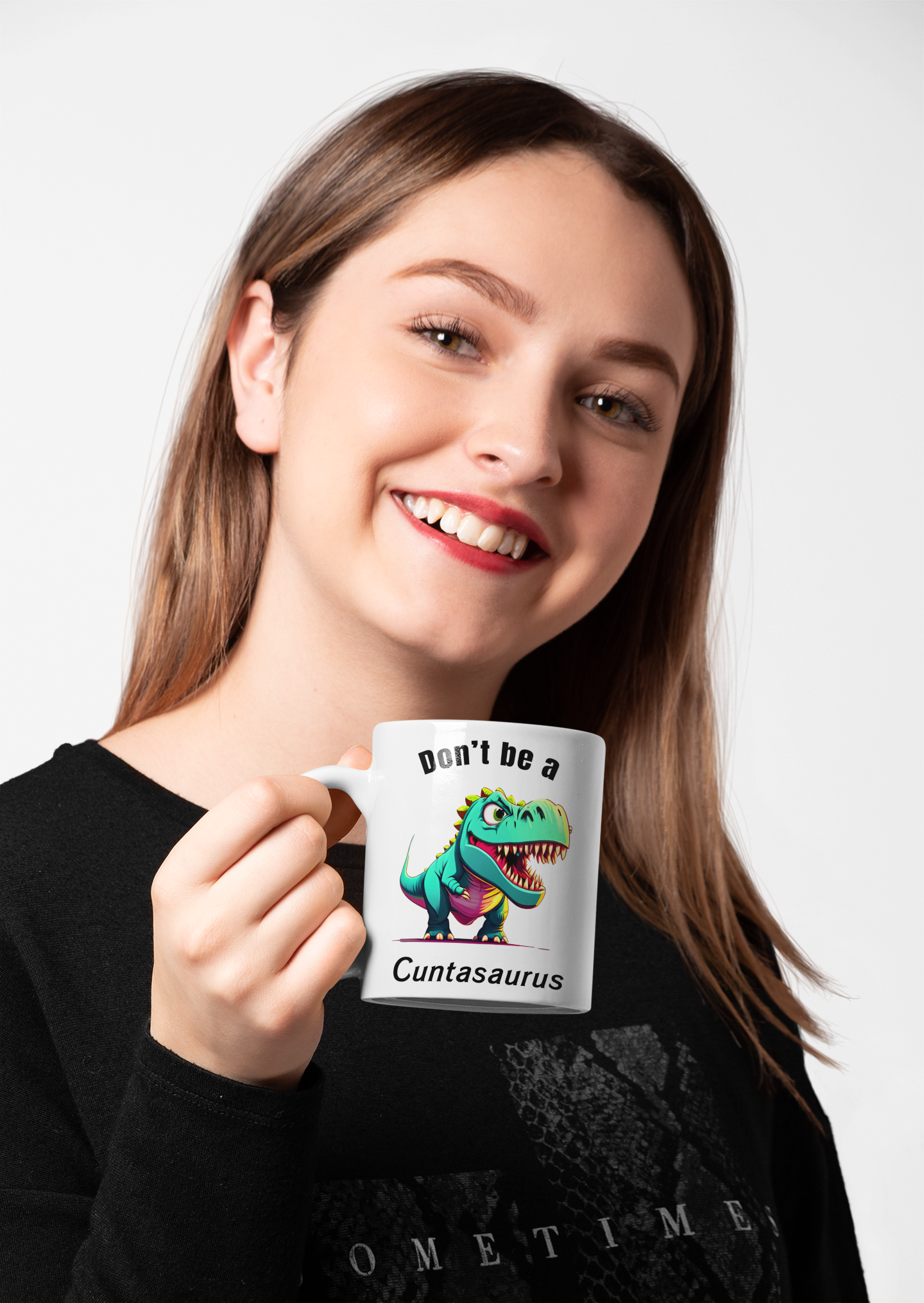 Dont be a cuntasauraus Mug
