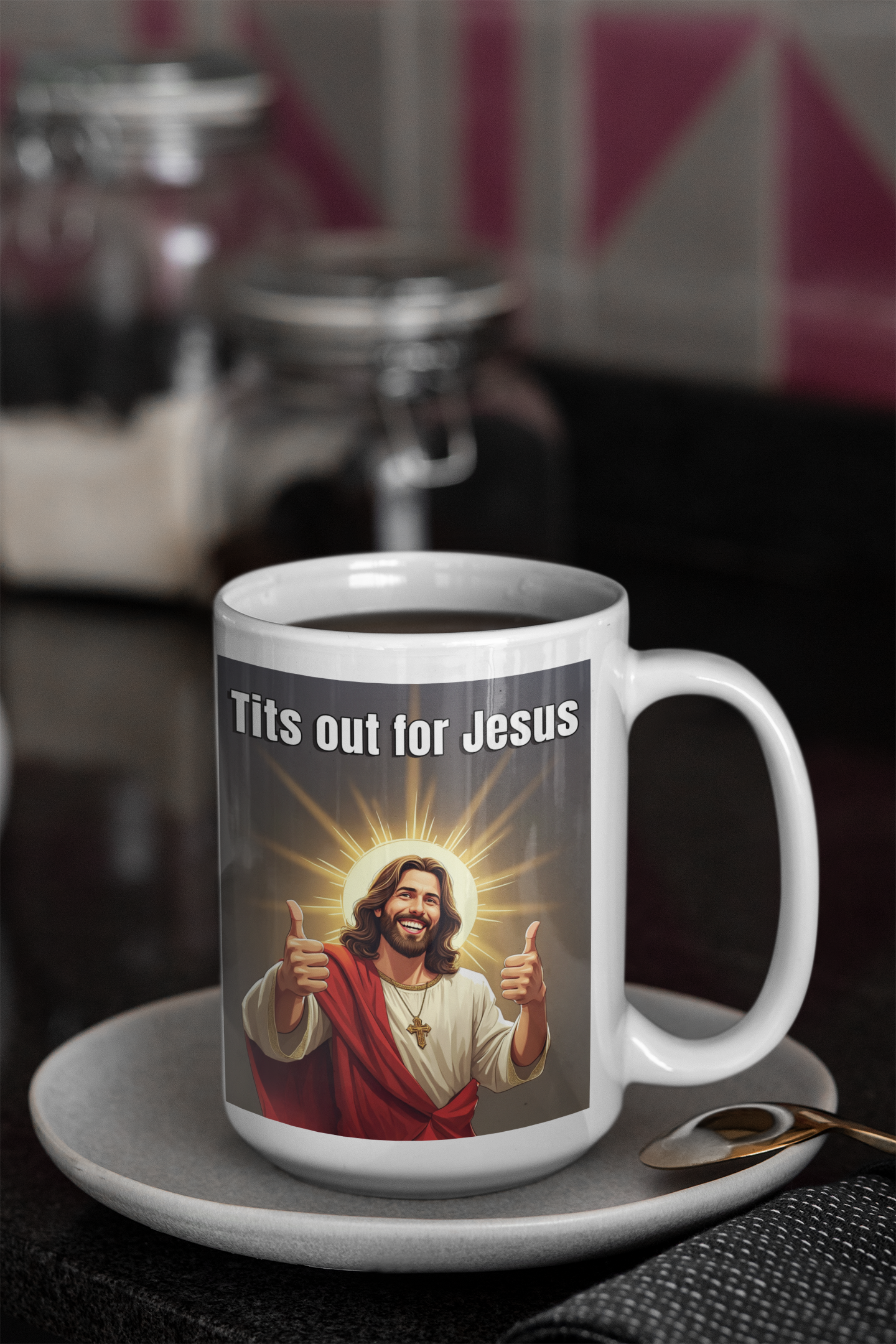 Tits out for Jesus mug 2 All Caffeine catholic Christian gift Christmas gift Coffee Time FB gift for mom gift for wife Java jesus jesus meme Mocha religion religious gift stocking stuffer
