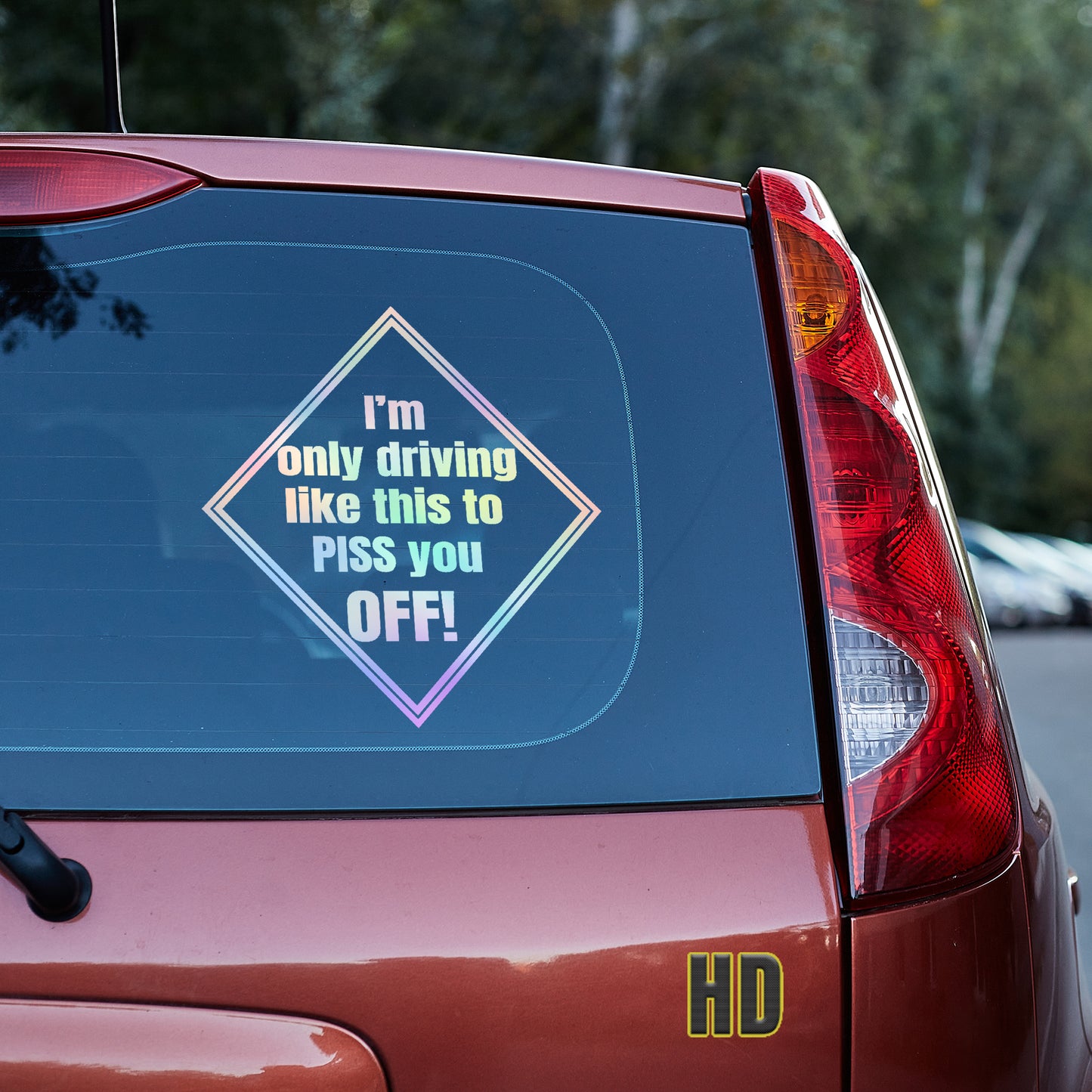 I am only driving this way to piss you off! Vinyl decal All decal stickers Decals for cars Decals for Trucks FB minivan sticker road rage SUV decals truck decals window decal car Window decals window decor