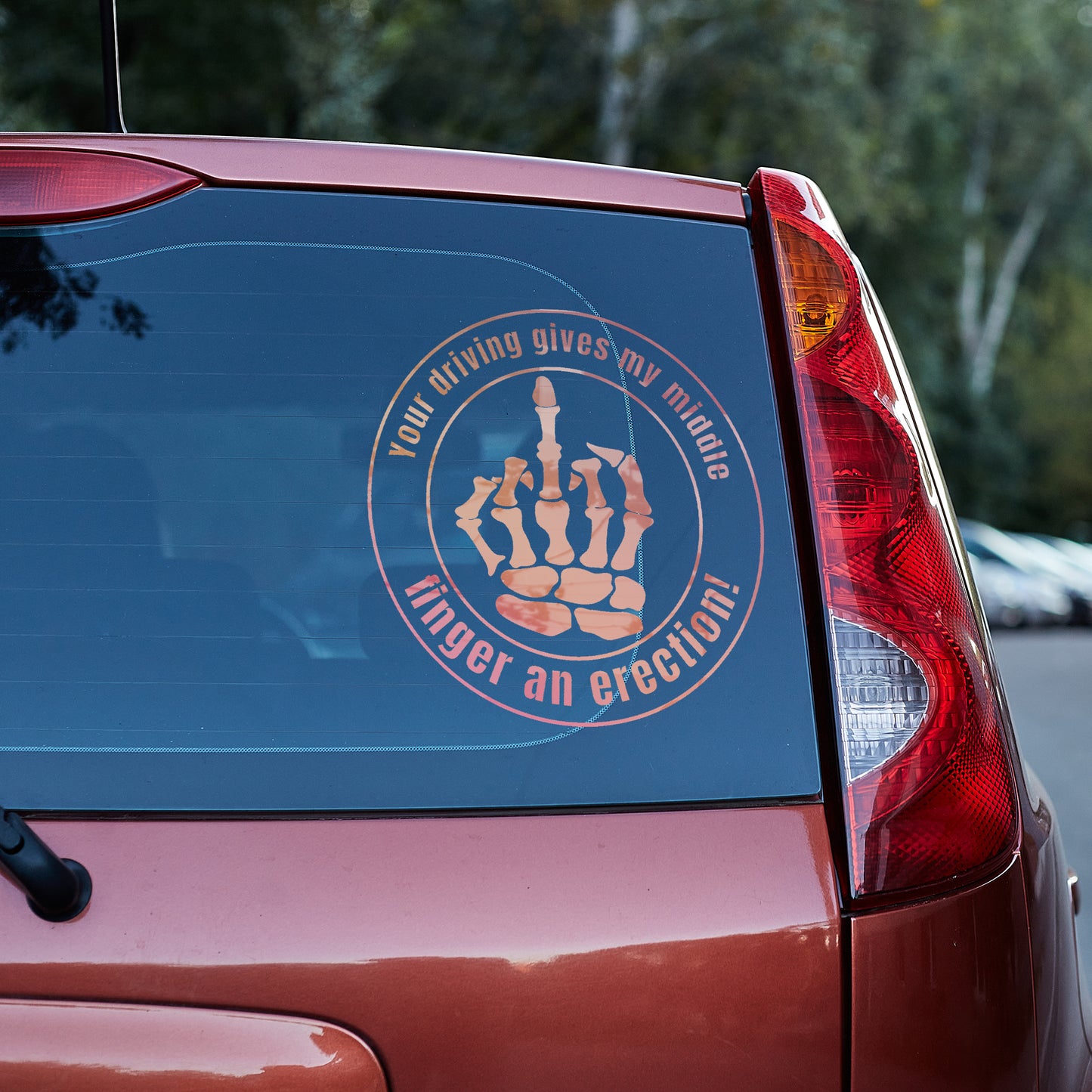 Your driving gives my middle finger an erection Vinyl decal All boner decal stickers Decals for cars Decals for Trucks FB minivan sticker Skeleton skelleton SUV decals truck decals window decal car Window decals window decor