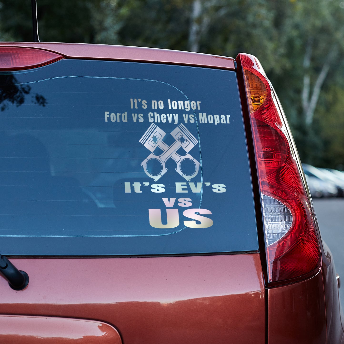 It's EV's VS US Vinyl decal All chevrolet chevy Chevy Strong decal stickers Decals for cars Decals for Trucks FB Fordd honda minivan sticker Mopar SUV decals Toyota truck decals window decal car Window decals window decor