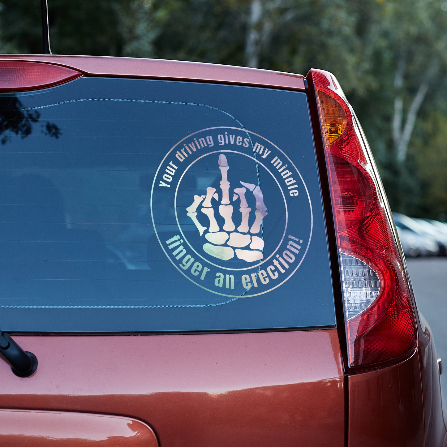 Your driving gives my middle finger an erection Vinyl decal All boner decal stickers Decals for cars Decals for Trucks FB minivan sticker Skeleton skelleton SUV decals truck decals window decal car Window decals window decor
