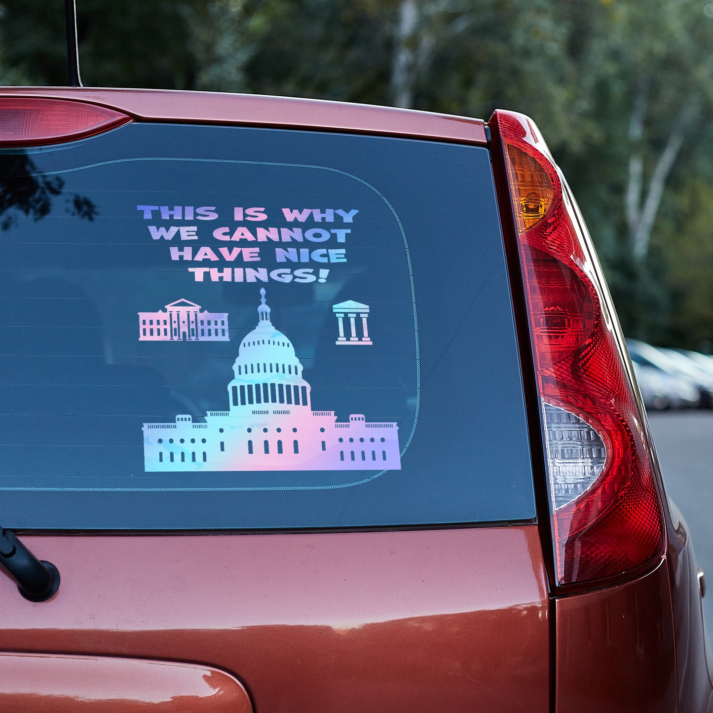 This is why we cannot have nice things Vinyl decal All decal stickers Decals for cars Decals for Trucks decals for tumblers FB minivan sticker SUV decals truck decals window decal car Window decals window decor