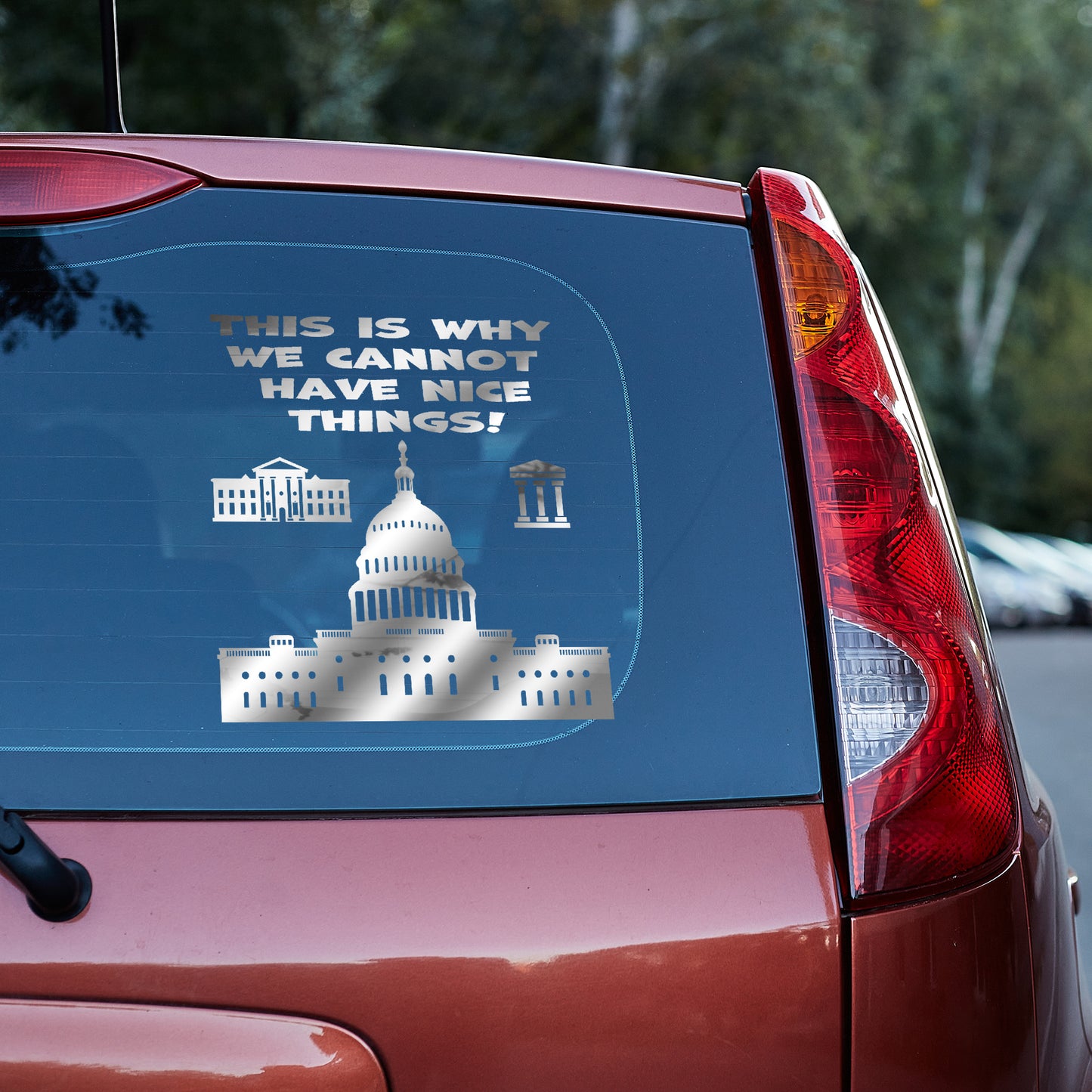 This is why we cannot have nice things Vinyl decal All decal stickers Decals for cars Decals for Trucks decals for tumblers FB minivan sticker SUV decals truck decals window decal car Window decals window decor