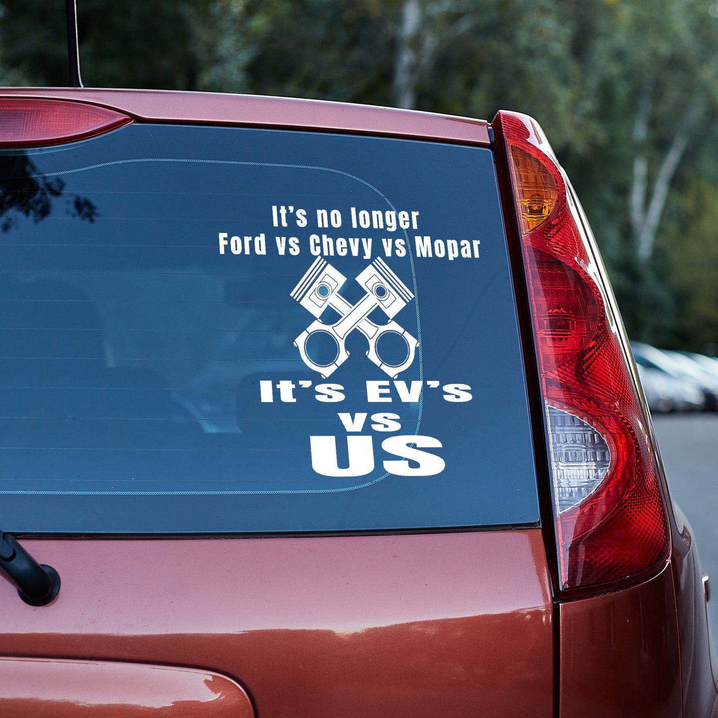 It's EV's VS US Vinyl decal All chevrolet chevy Chevy Strong decal stickers Decals for cars Decals for Trucks FB Fordd honda minivan sticker Mopar SUV decals Toyota truck decals window decal car Window decals window decor
