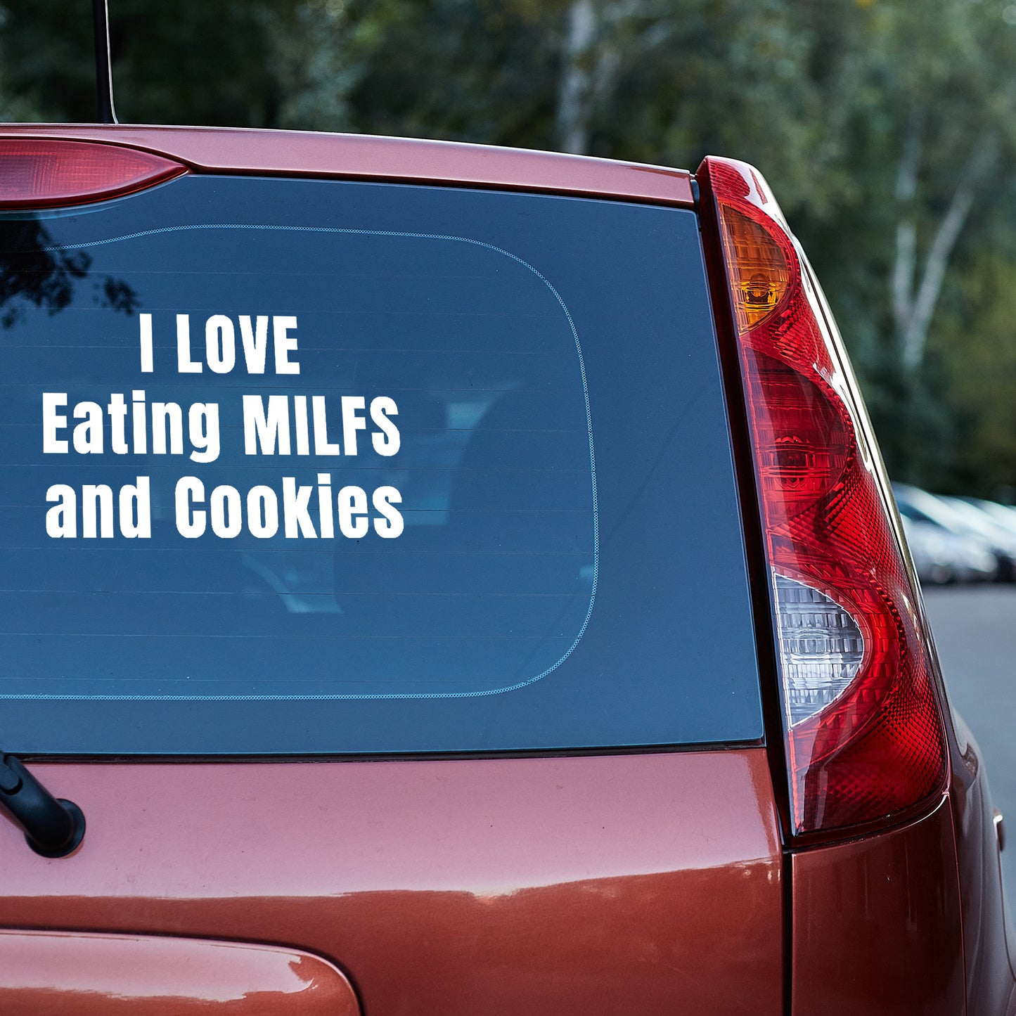 I love eating MILFs and Cookies - Vinyl decal All Car Window Decal FB Funny Decal funny decals for trucks gift for him Sarcastic Humor Truck decal truck decals truck decals for men