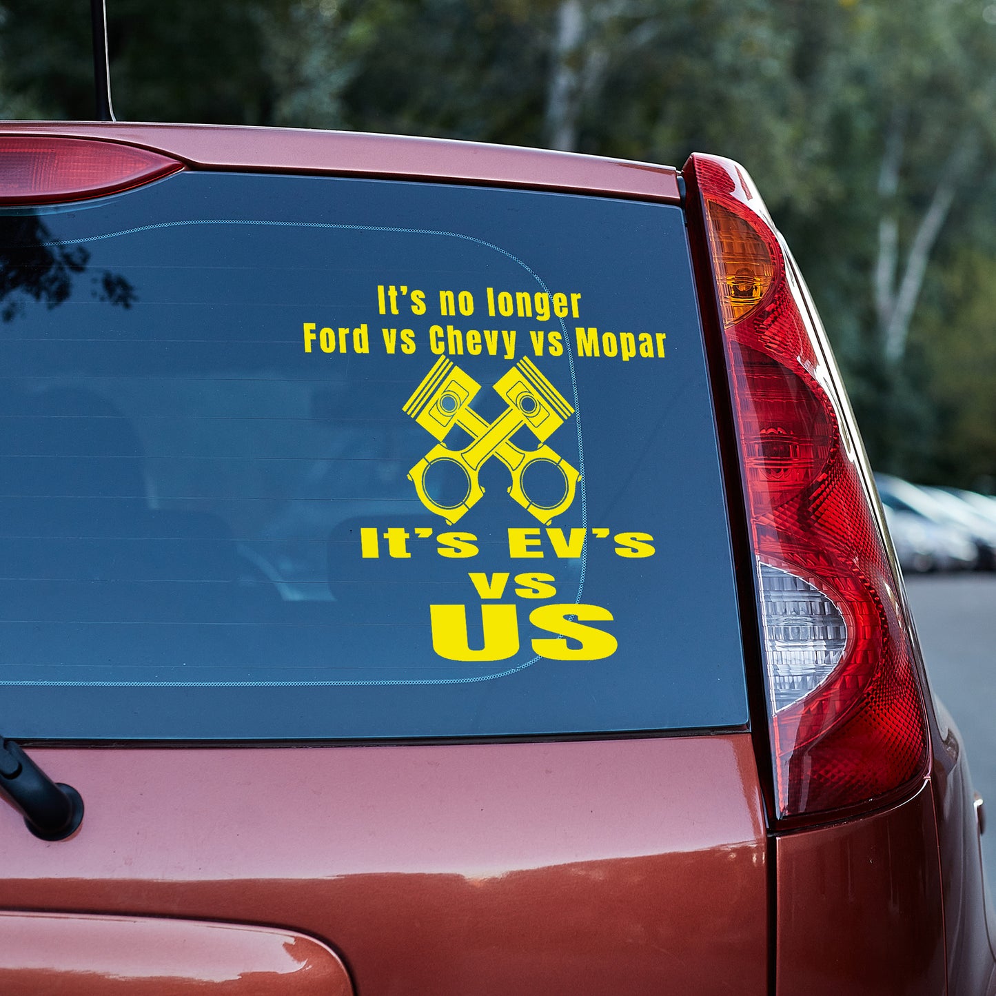 It's EV's VS US Vinyl decal All chevrolet chevy Chevy Strong decal stickers Decals for cars Decals for Trucks FB Fordd honda minivan sticker Mopar SUV decals Toyota truck decals window decal car Window decals window decor
