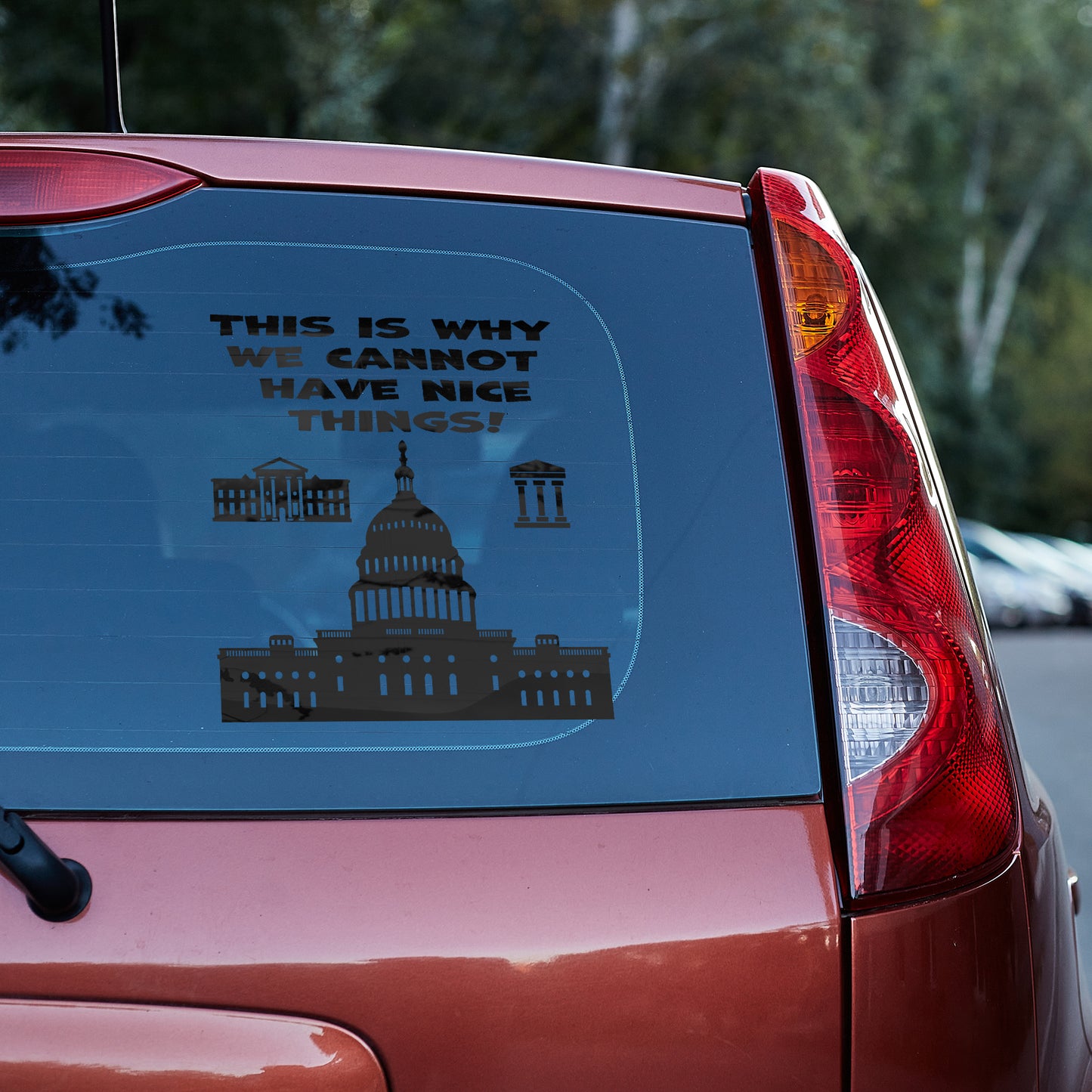This is why we cannot have nice things Vinyl decal All decal stickers Decals for cars Decals for Trucks decals for tumblers FB minivan sticker SUV decals truck decals window decal car Window decals window decor