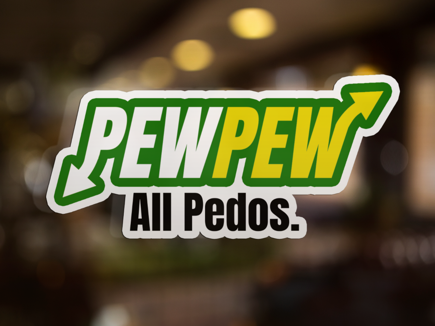 Pew Pew ALL Pedos sticker biden Clinton congress DiCaprio Epstein Epstein Client List Gore government PEDO Pedophile Pedophilia Prince Andrew Spacey Trump