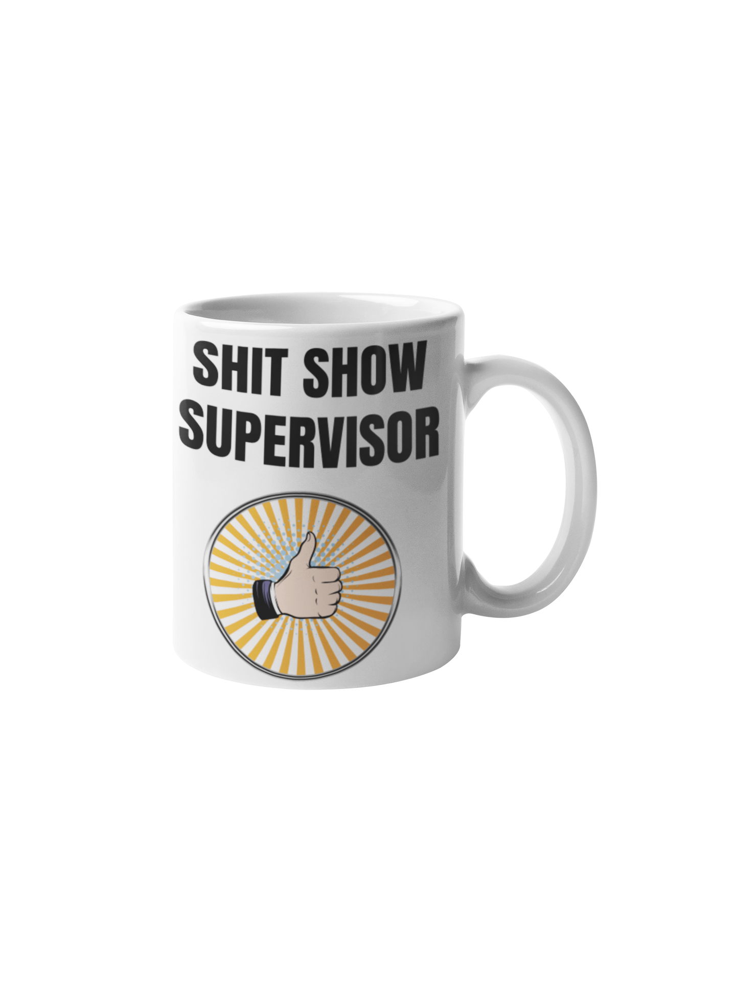 S#it show supervisor - White glossy mug gift for mom gift for sister gift for wife holiday shit show