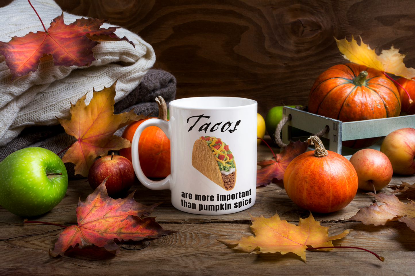 Tacos are more important than Pumpkin Spice - White glossy mug