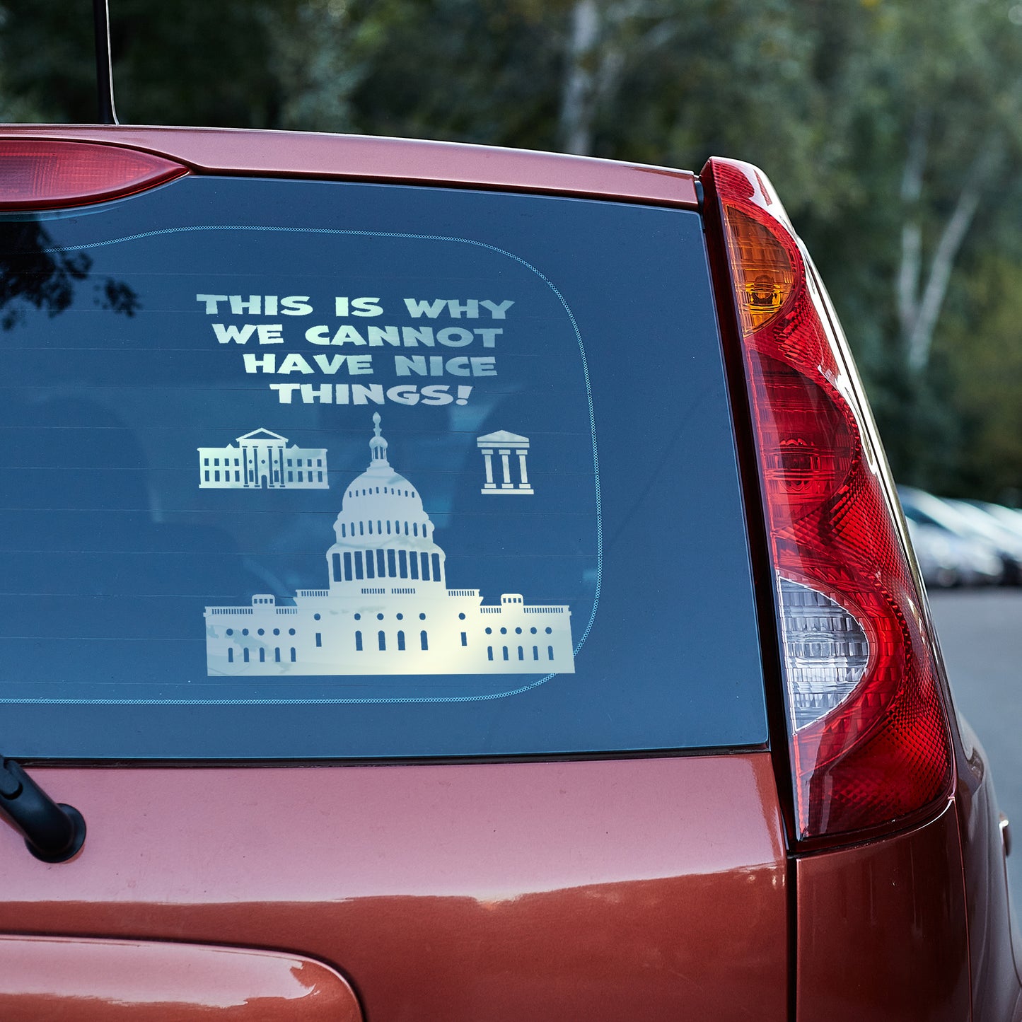 This is why we cannot have nice things Vinyl decal All decal stickers Decals for cars Decals for Trucks decals for tumblers FB minivan sticker SUV decals truck decals window decal car Window decals window decor