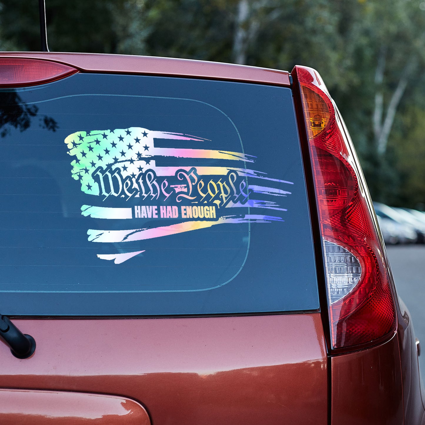 We the People have had enough Vinyl decal 2A Car Window Decal Gift For Her Him laptop decal liberty truck decals truck decals country truck decals for men van decals