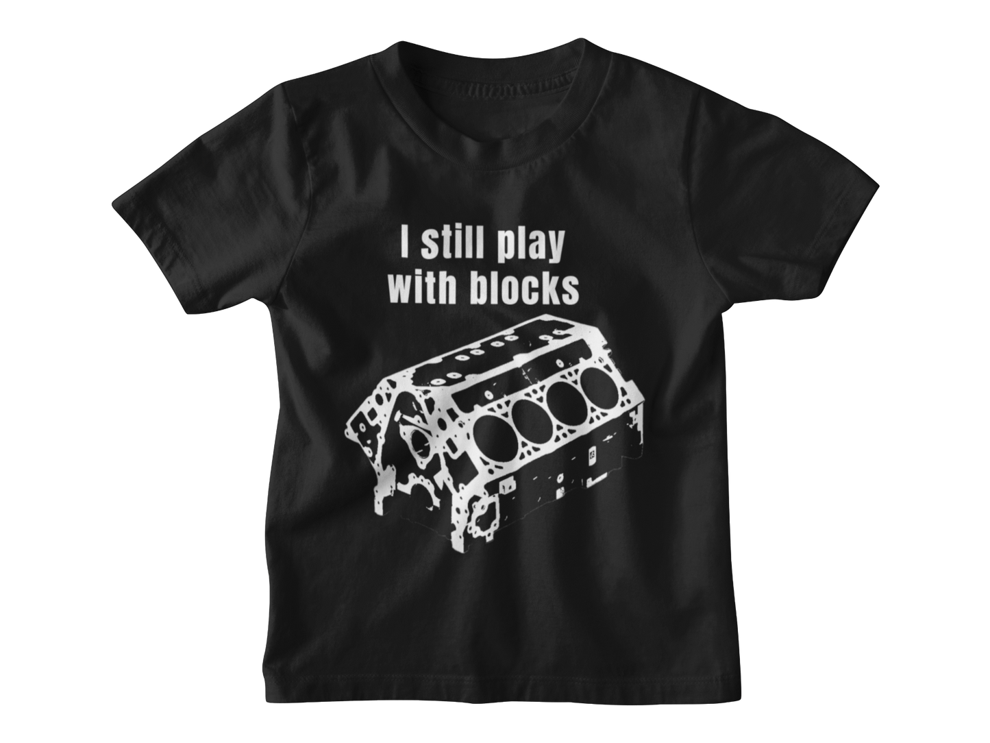 I still play with blocks - Unisex T-Shirt All FB