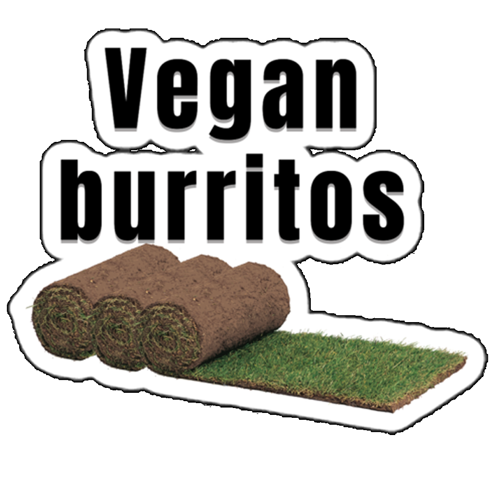 Vegan Burritos sticker All FB Funny Dad Sticker Funny Gifts Funny Sayings Sticker funny sticker funny stickers Graphic Sticker meme sticker sarcastic sticker Stickers for Laptop vegan Vegan sticker