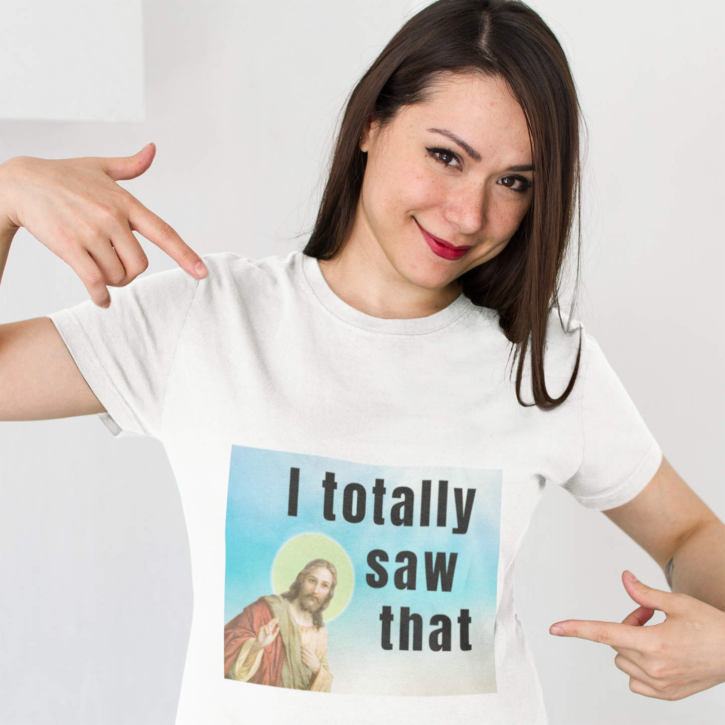 I totally saw that, Jesus meme Unisex T-Shirt Christmas gift dads day gift gift for dad gift for grandpa gift for her gift for him gift for mom gift for sister gift for wife moms gift Unique gift