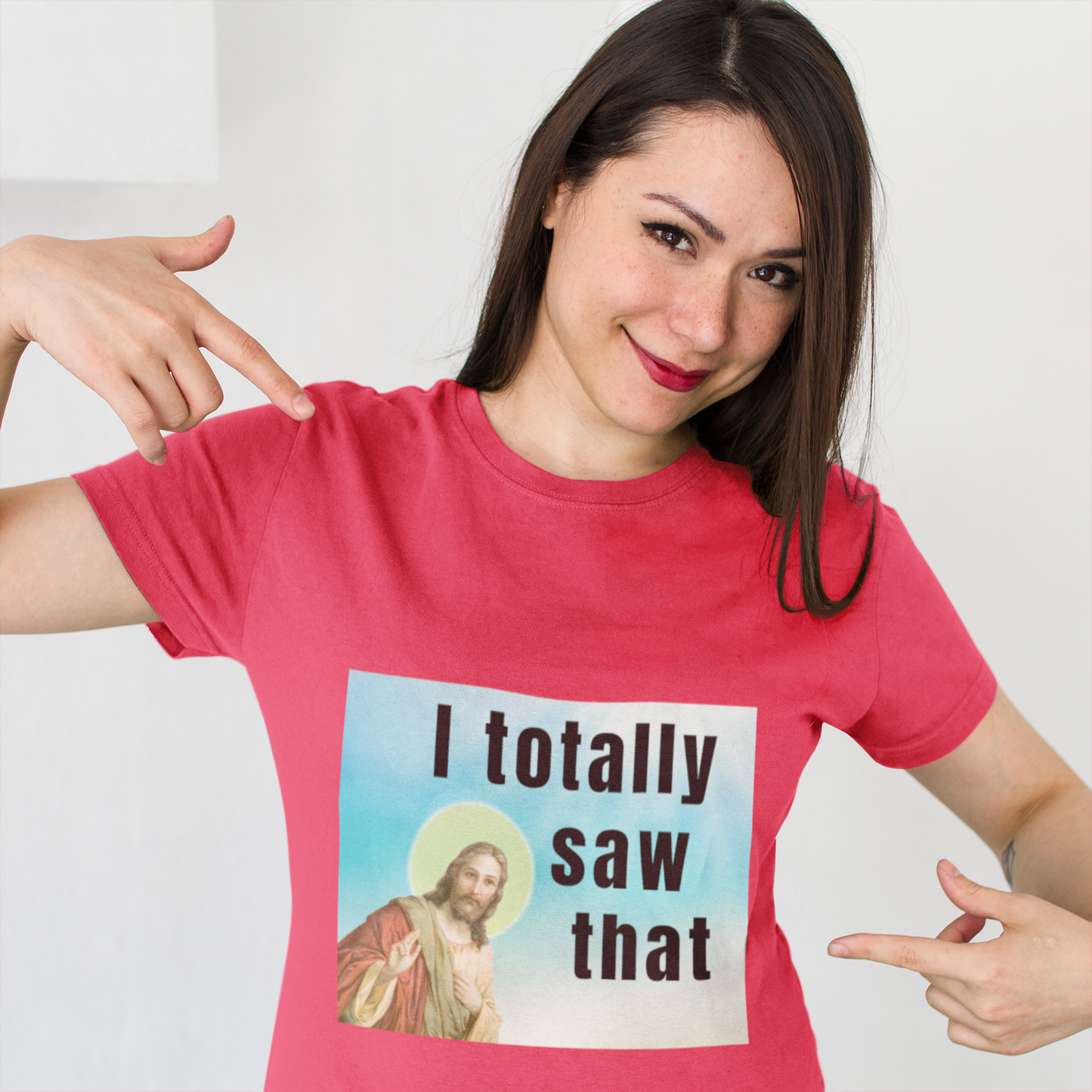 I totally saw that, Jesus meme Unisex T-Shirt Christmas gift dads day gift gift for dad gift for grandpa gift for her gift for him gift for mom gift for sister gift for wife moms gift Unique gift