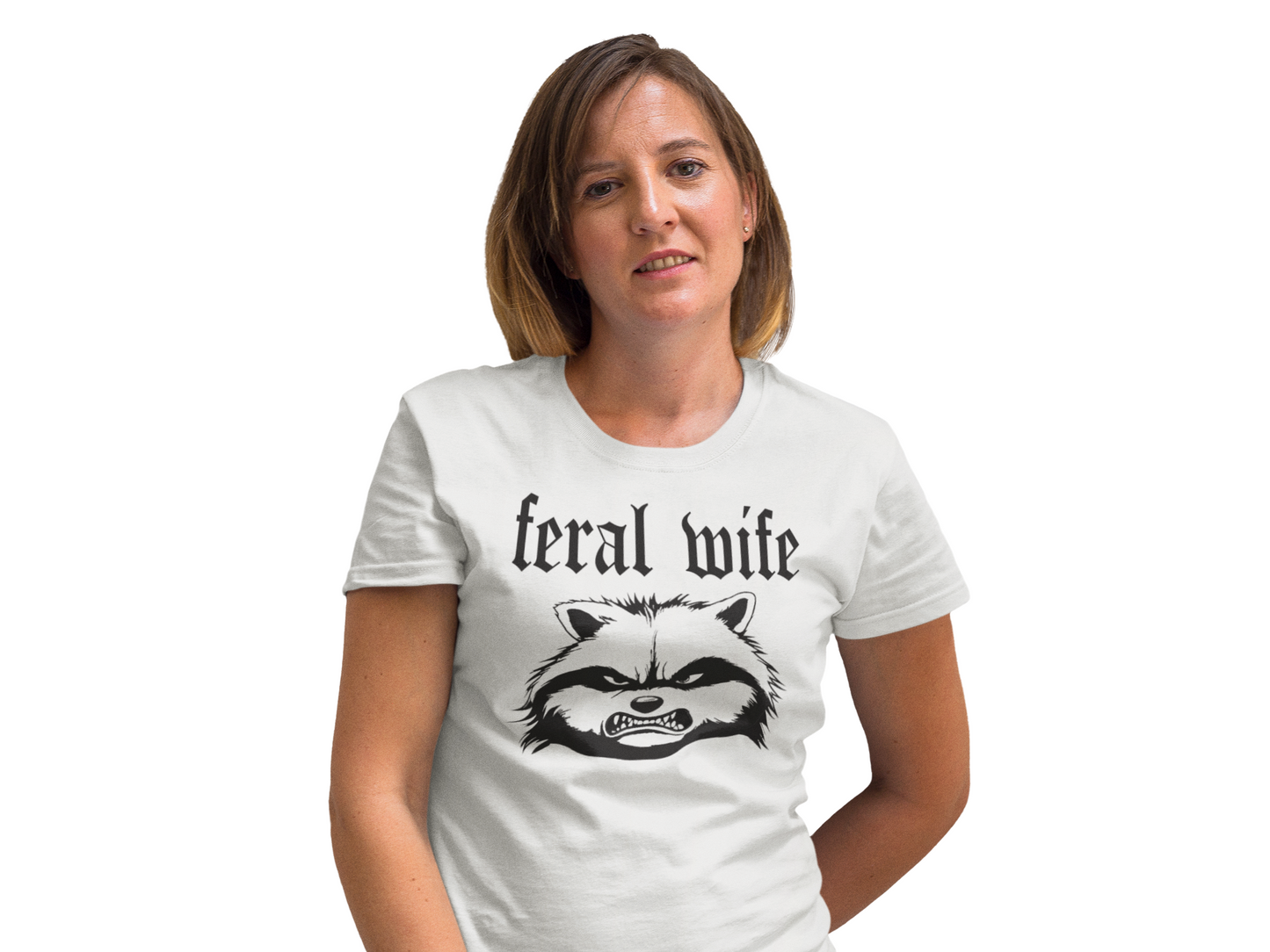 Feral Wife 4 unisex T-Shirt All Christmas gift FB Feral funny shirt gift for mom gift for wife Rabid T-Shirt Unique gift