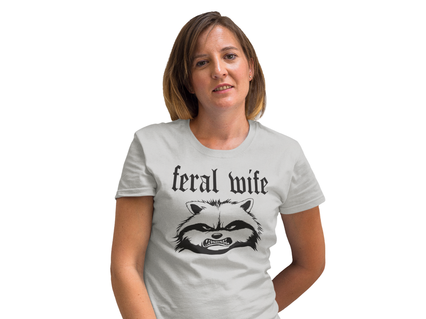 Feral Wife 4 unisex T-Shirt All Christmas gift FB Feral funny shirt gift for mom gift for wife Rabid T-Shirt Unique gift