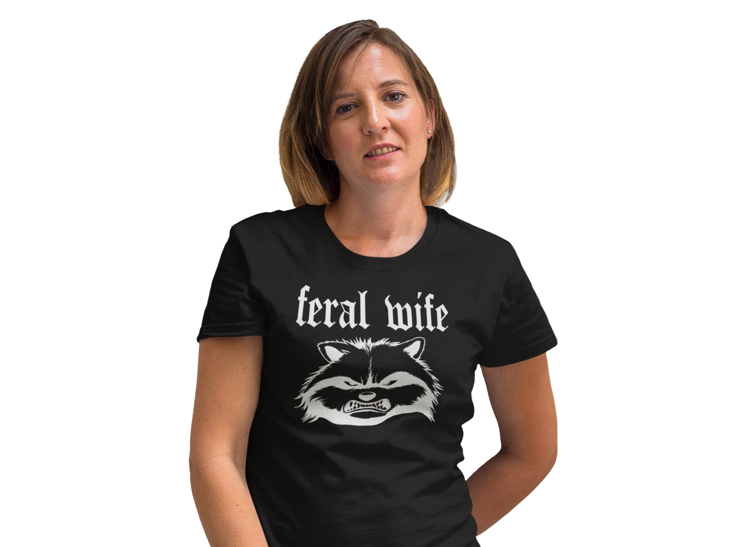 Feral Wife 4 unisex T-Shirt All Christmas gift FB Feral funny shirt gift for mom gift for wife Rabid T-Shirt Unique gift