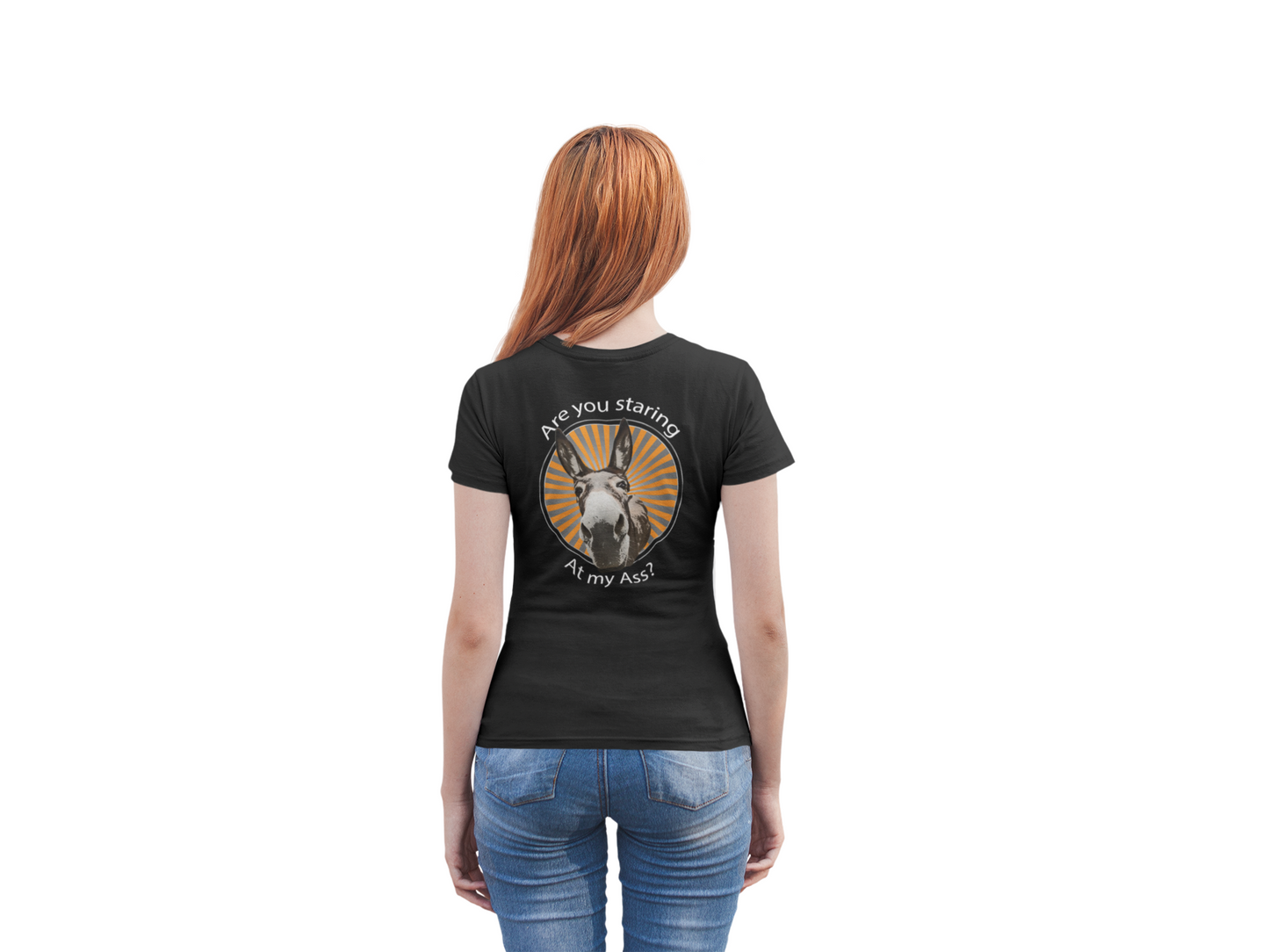 Are you staring at my ass? Unisex T-Shirt All ass christmas Christmas gift cute ass dads day gift donkey FB gift for dad gift for grandpa gift for her gift for him gift for mom gift for sister gift for wife little donkey moms gift Unique gift