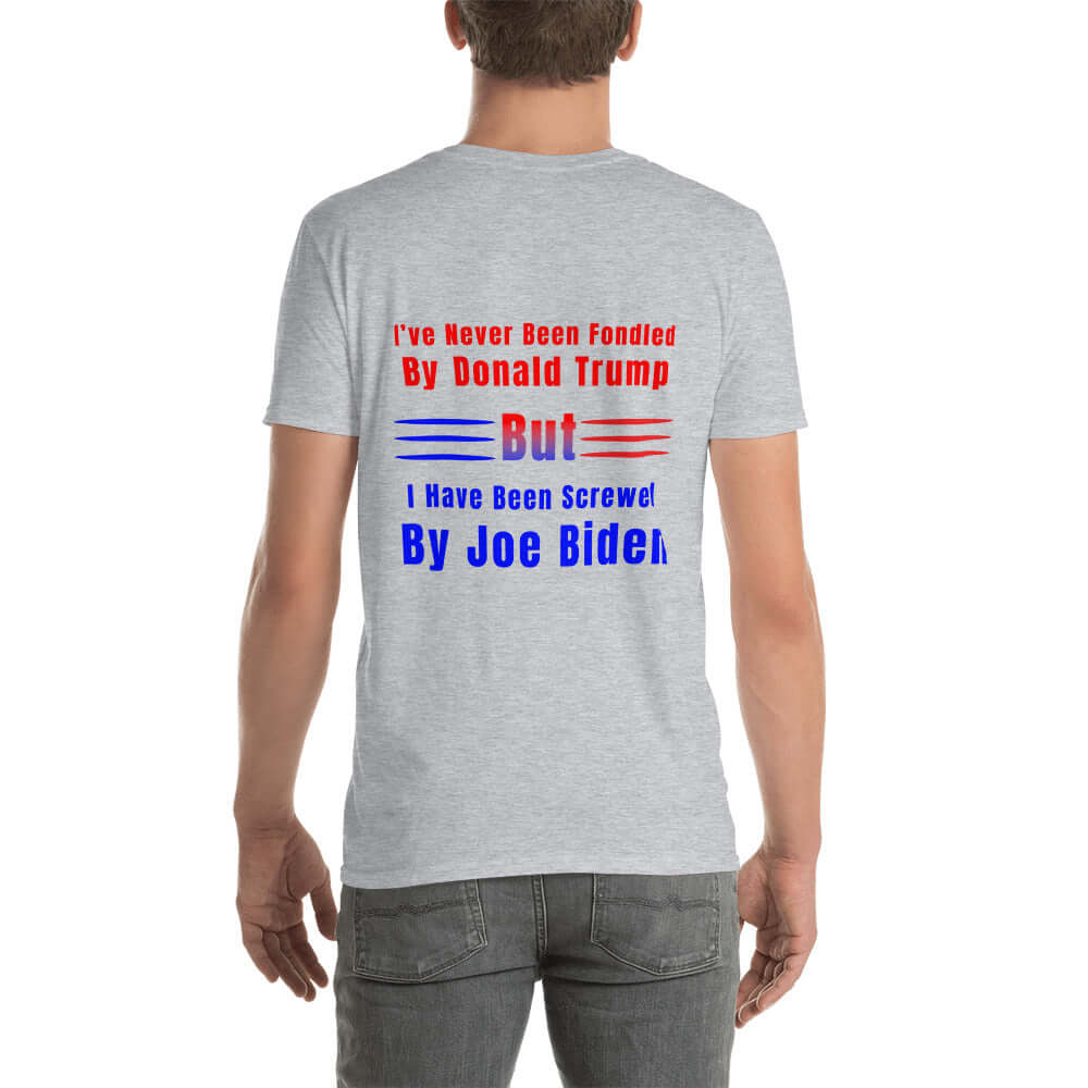 Screwed by Joe Biden - Short-Sleeve Unisex T-Shirt biden bidens america dads day Fahters day gift for dad gift for grandpa gift for her gift for him gift for husband gift for sister gift for wife hand made Handmade horrible designs horribledesigns liberal tears made in USA maga moms day moms gift small business super dad Trump Unique gift