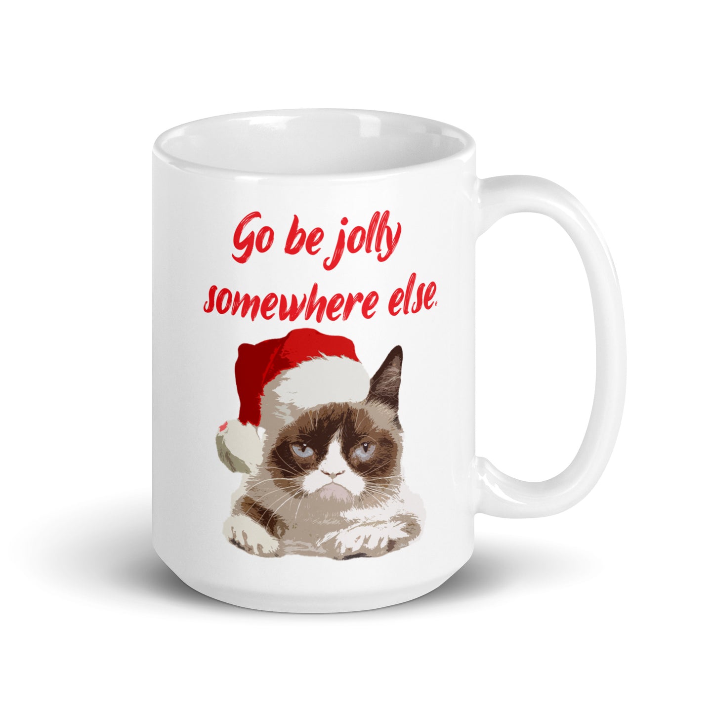 Grumpy cat - go be jolly somewhere else Mug Wholesale adult mug All Christmas gift co-worker gift coffee mug coworker gift dads day gift dishwasher safe mug FB funny coffee mug funny mug mug wholesale