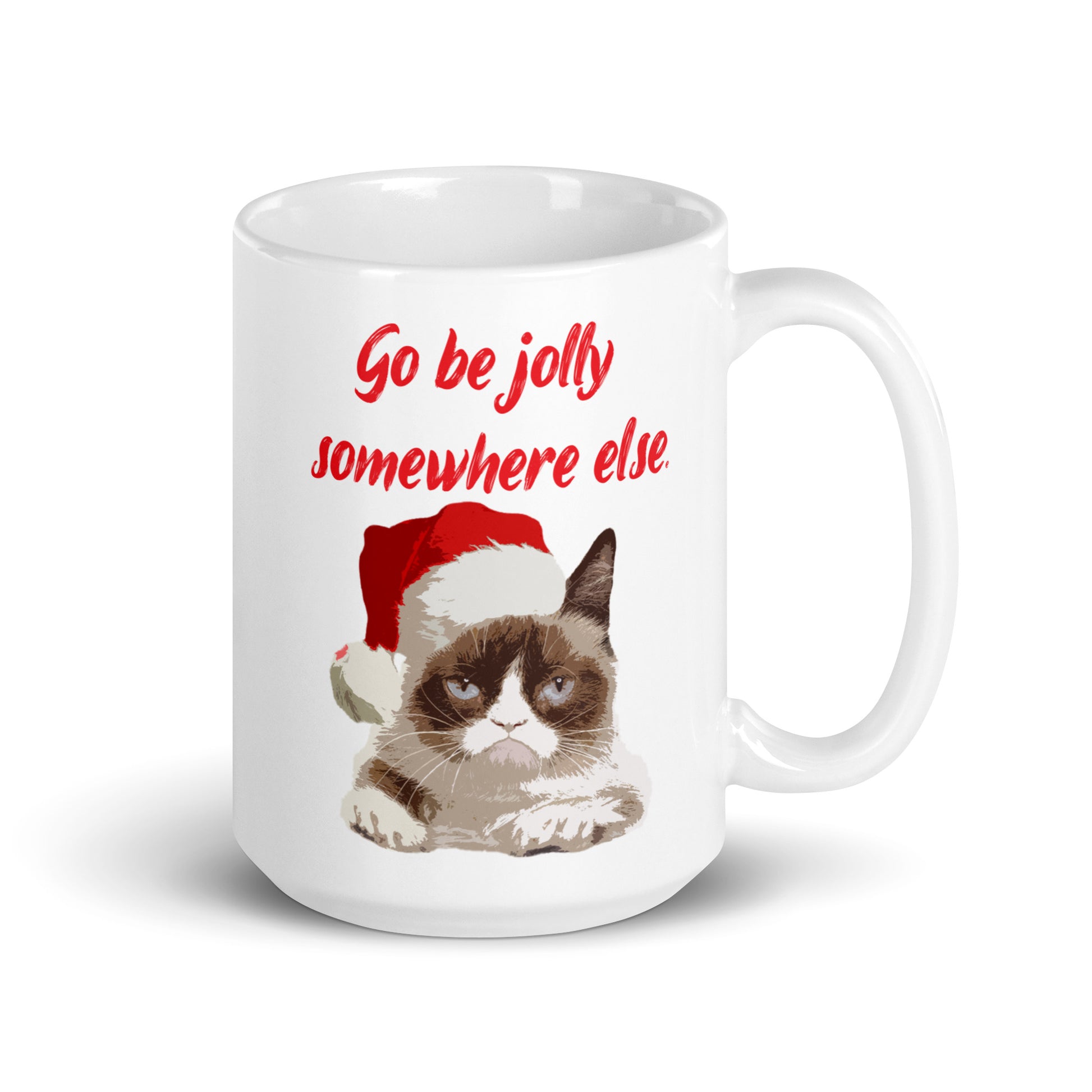Grumpy cat - go be jolly somewhere else Mug Wholesale adult mug All Christmas gift co-worker gift coffee mug coworker gift dads day gift dishwasher safe mug FB funny coffee mug funny mug mug wholesale