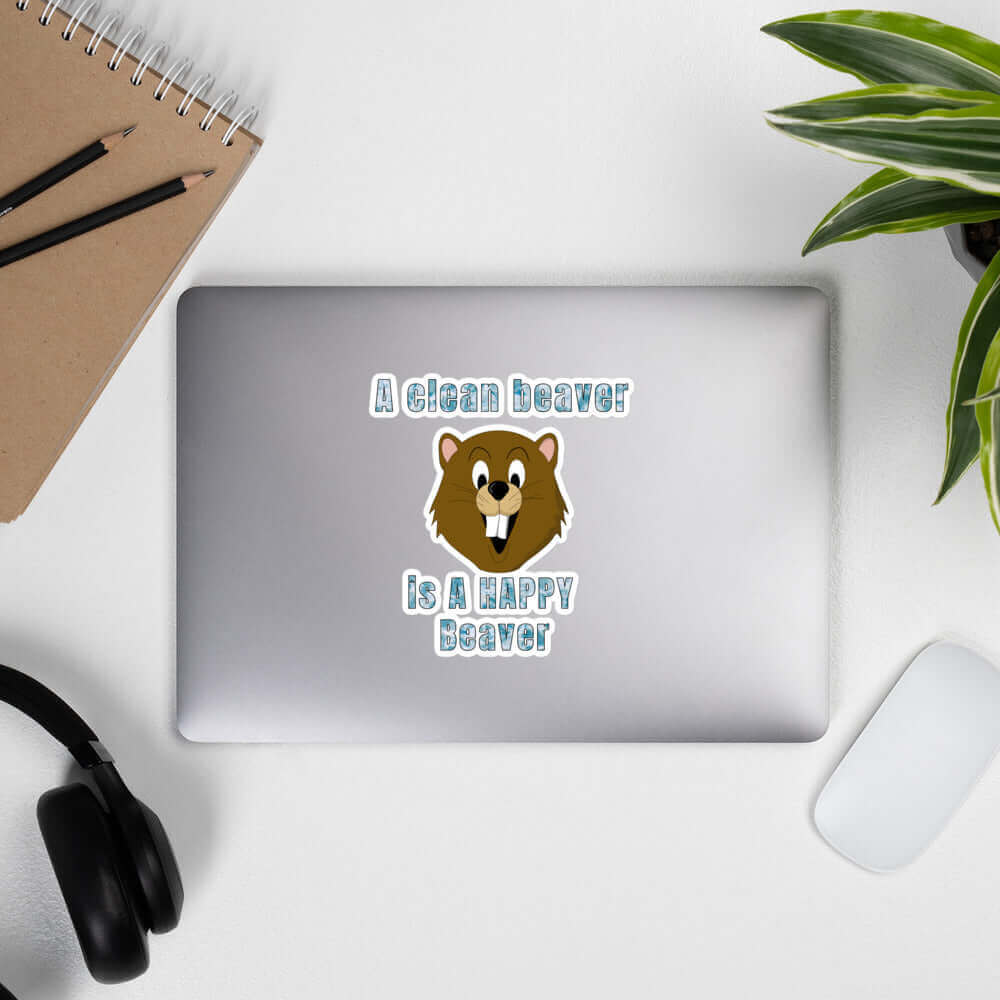 A Clean beaver is a happy beaver sticker All car sticker Christmas gift co-worker gift computer sticker FB funny sticker gift for him gift idea meme sticker moms gift sarcastic sticker school gift stickers wife gift window sticker