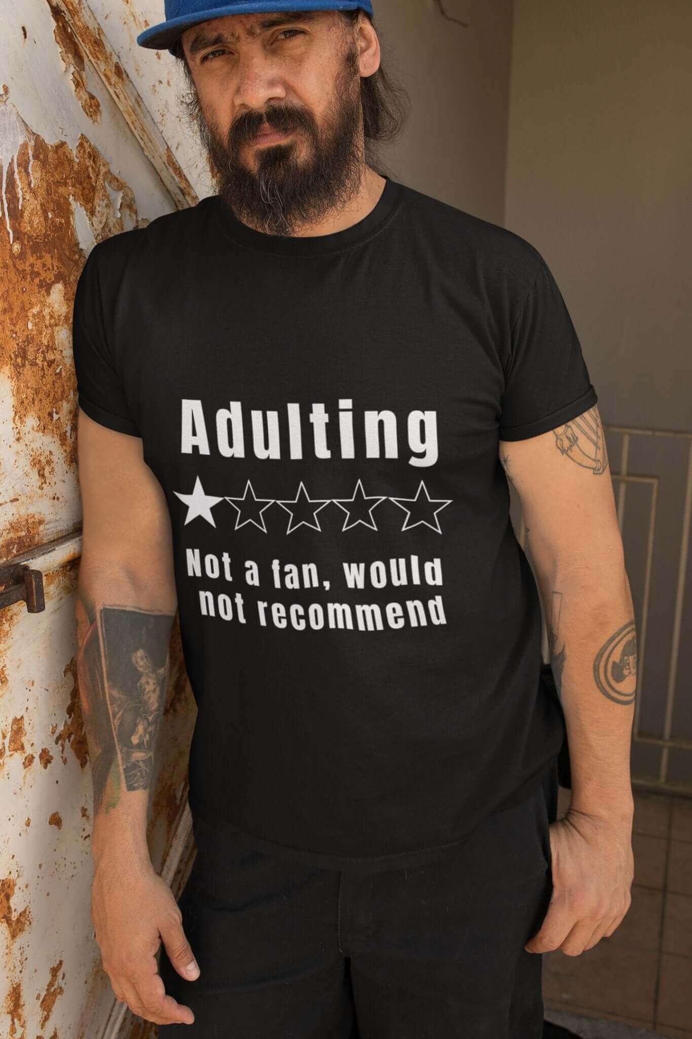 Adulting, not a fan would not recommend - Unisex Short-Sleeve T-Shirt All dads day gift FB gift for boyfriend gift for dad gift for grandpa gift for her gift for him gift for husband gift for mom gift for sister gift for wife gift idea moms gift mothers day gift school gift teacher gift Unique gift