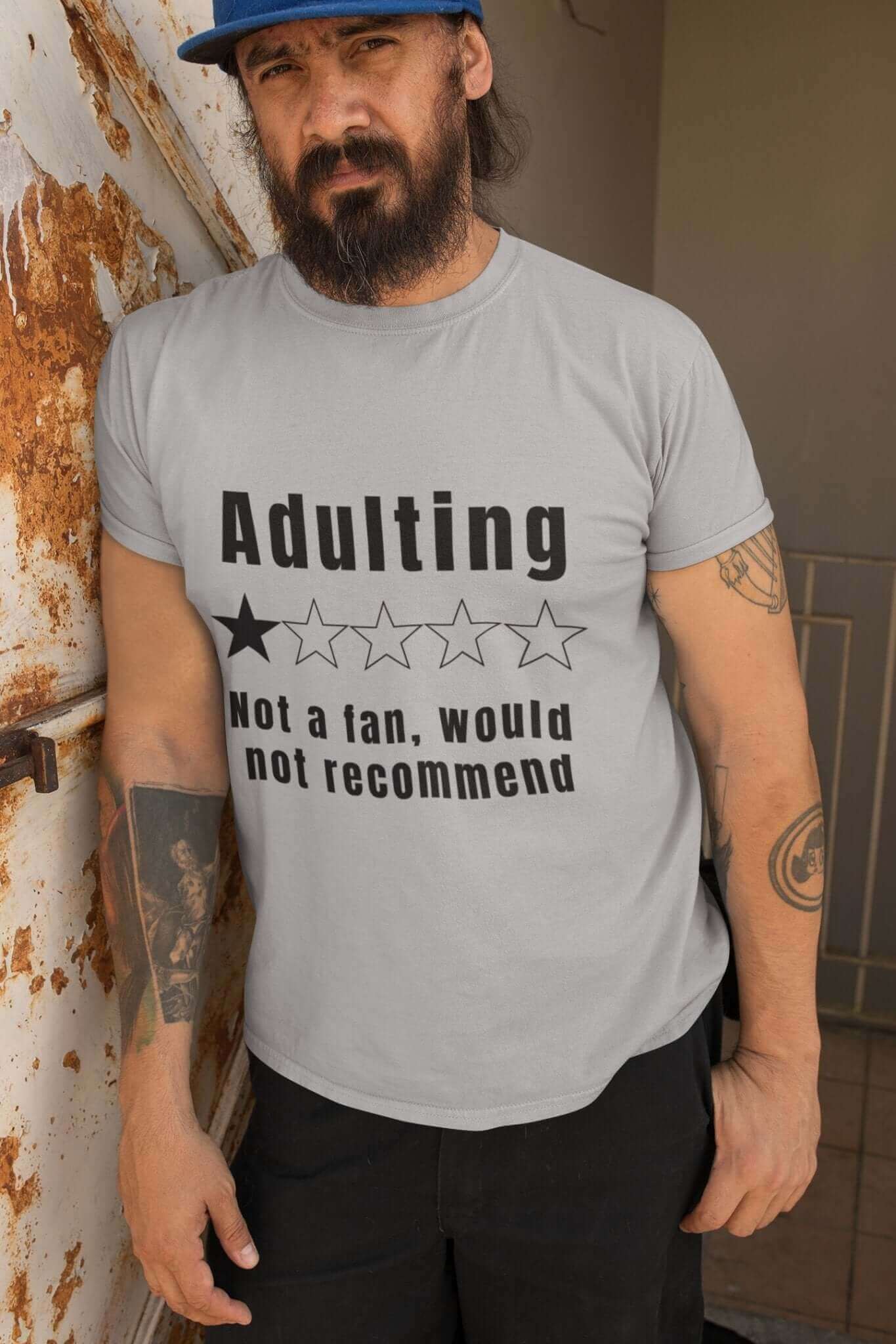 Adulting, not a fan would not recommend - Unisex Short-Sleeve T-Shirt All dads day gift FB gift for boyfriend gift for dad gift for grandpa gift for her gift for him gift for husband gift for mom gift for sister gift for wife gift idea moms gift mothers day gift school gift teacher gift Unique gift
