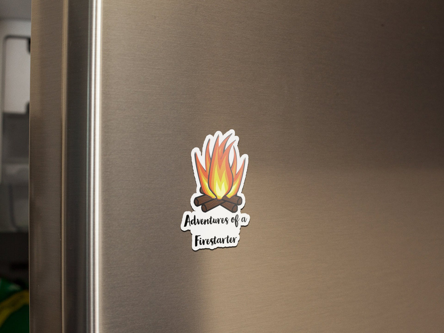 Adventures of a Firestarter - refrigerator magnet All FB