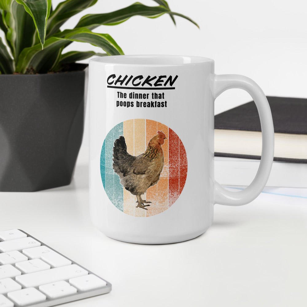 Chicken the dinner that poops breakfast - coffee mug adult mug Baseball birthday gift boyfriend gift Christmas gift co-worker gift coffee mug coworker gift custom mug dads day gift dishwasher safe mug fiance gift funny coffee mug funny mug gamer gift gift for boyfriend gift for dad gift for grandpa gift for her gift for him gift for husband gift for mom gift for sister gift for wife gift idea girlfriend gift Husband Gift moms gift mothers day gift mug school gift sports teacher gift Unique gift wife gift