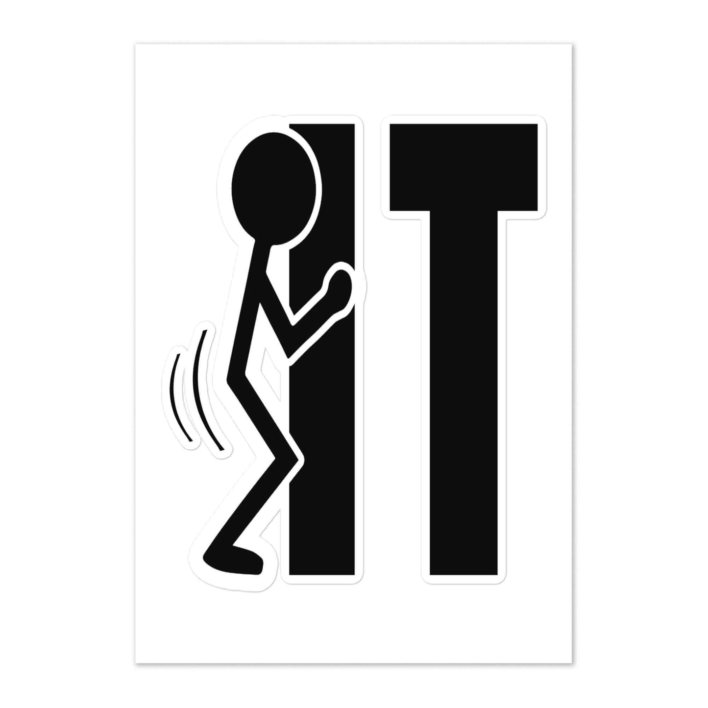 F*** IT- Sticker sheet All F-IT FB fuck int fuck it funny sticker meme sticker screw it sticker vinyl sticker water proof sticker