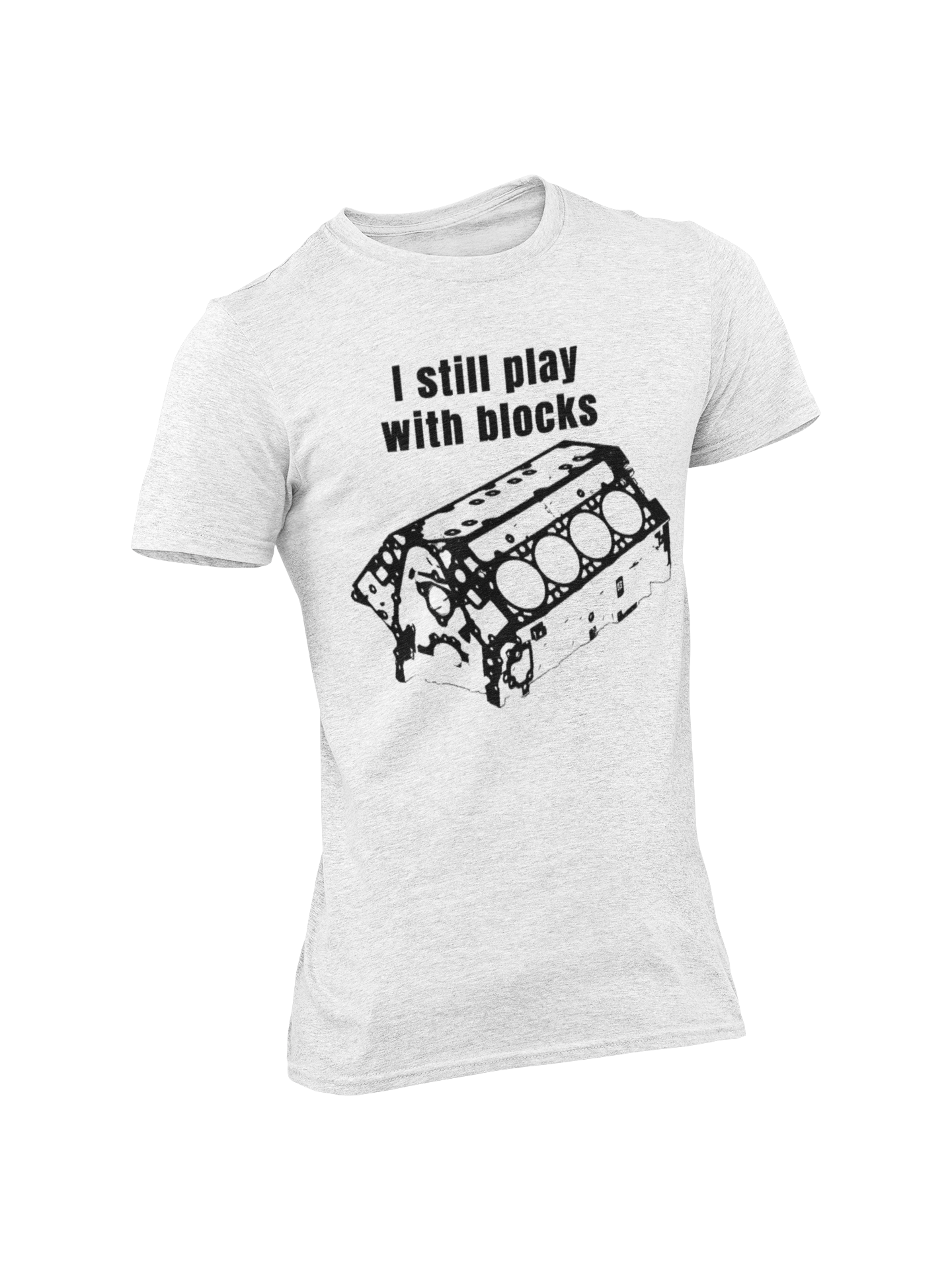 I still play with blocks - Unisex T-Shirt All FB