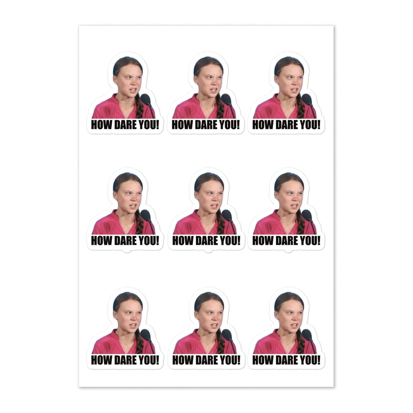 How dare you - Sticker sheet - 9 stickers per sheet Climate Change Custom stickers Die cut stickers Gas engine Global Warming Graphic design stickers Greta Greta Sticker Greta Thurnburg gretta Gretta Sticker How Dare you how dare you sticker Kiss cut stickers Peel and stick stickers Sticker design Sticker printing Sticker sheets Vinyl decals Vinyl stickers WEF World Economic Forum