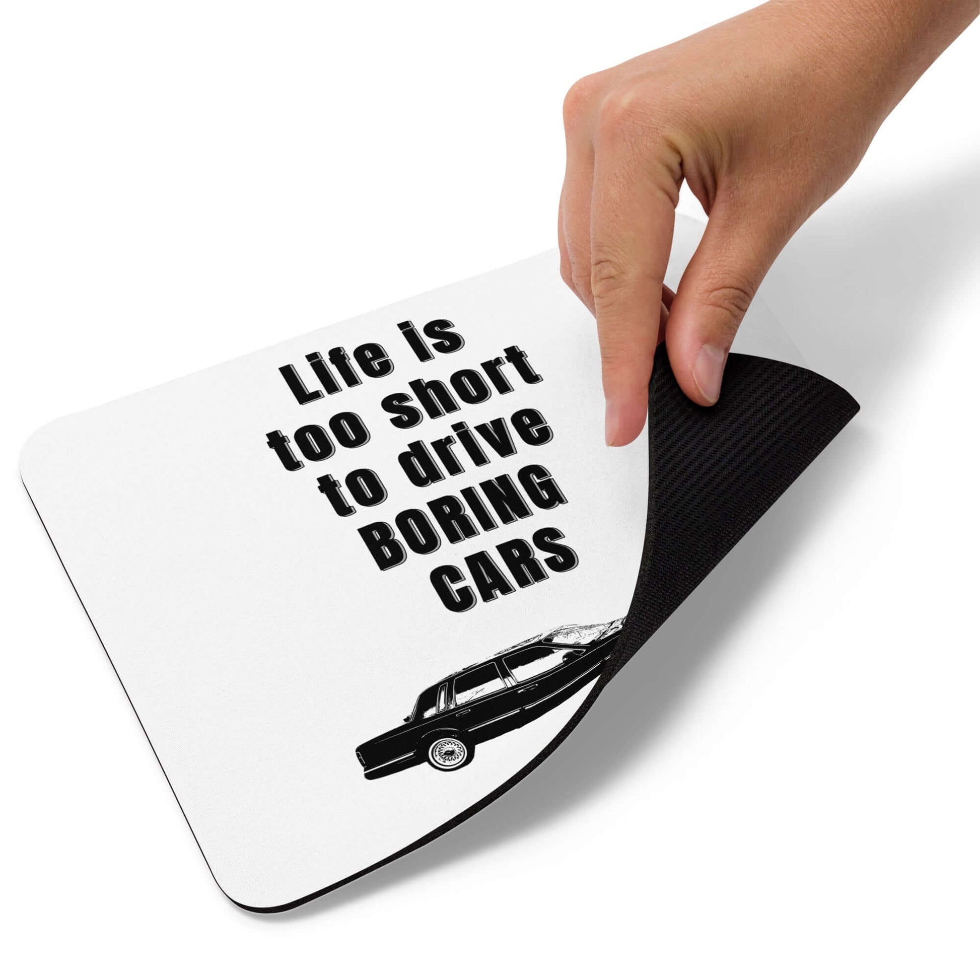 Life is too short to drive boring cars - 1997 Lincoln Town Car - Mouse pad 1997 90's car All Boat Classic Car FB Ford large car Lincoln Car Lincoln TOwn Car Linkcoln Panther Panther Mafia Panther Mobile Town Car