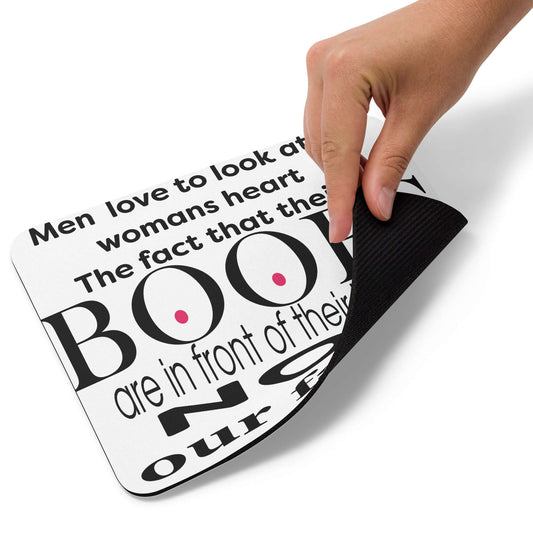 Men love to look at a womans heart. The fact that their BOOBS are in the way is not our fault - Mouse pad boobs dads day fathers day fun bags jigglers jugs knockers melons tits titties