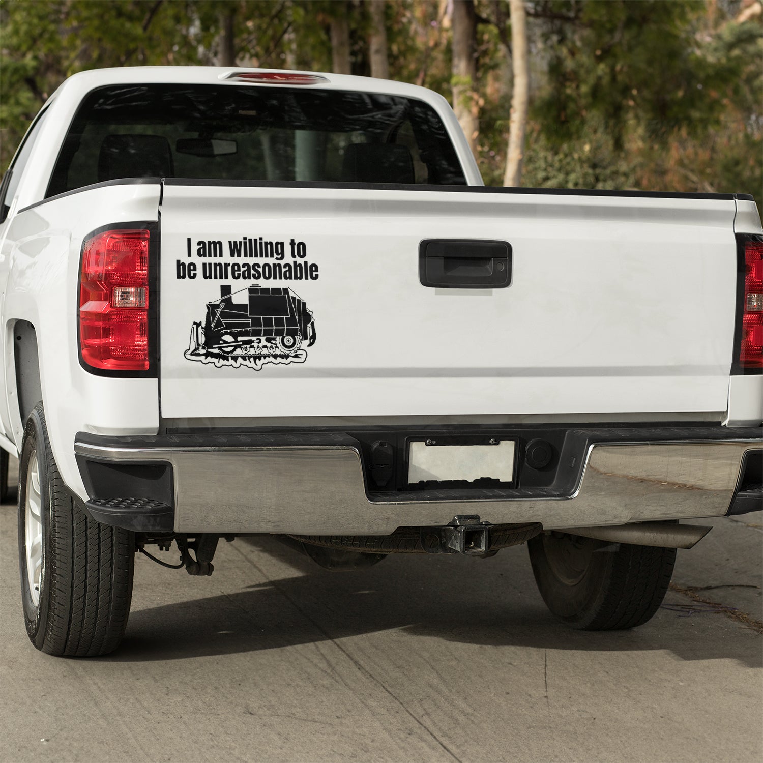 I am willing to be unreasonable Vinyl decal boss gift car decor dads day gift gift for dad gift for grandpa gift for her gift for him gift for husband gift for mom gift for sister gift for wife kill dozer killdozer moms gift Unique gift Vinyl Vinyl decals vinyl sticker Vinyl stickers window decal window sticker