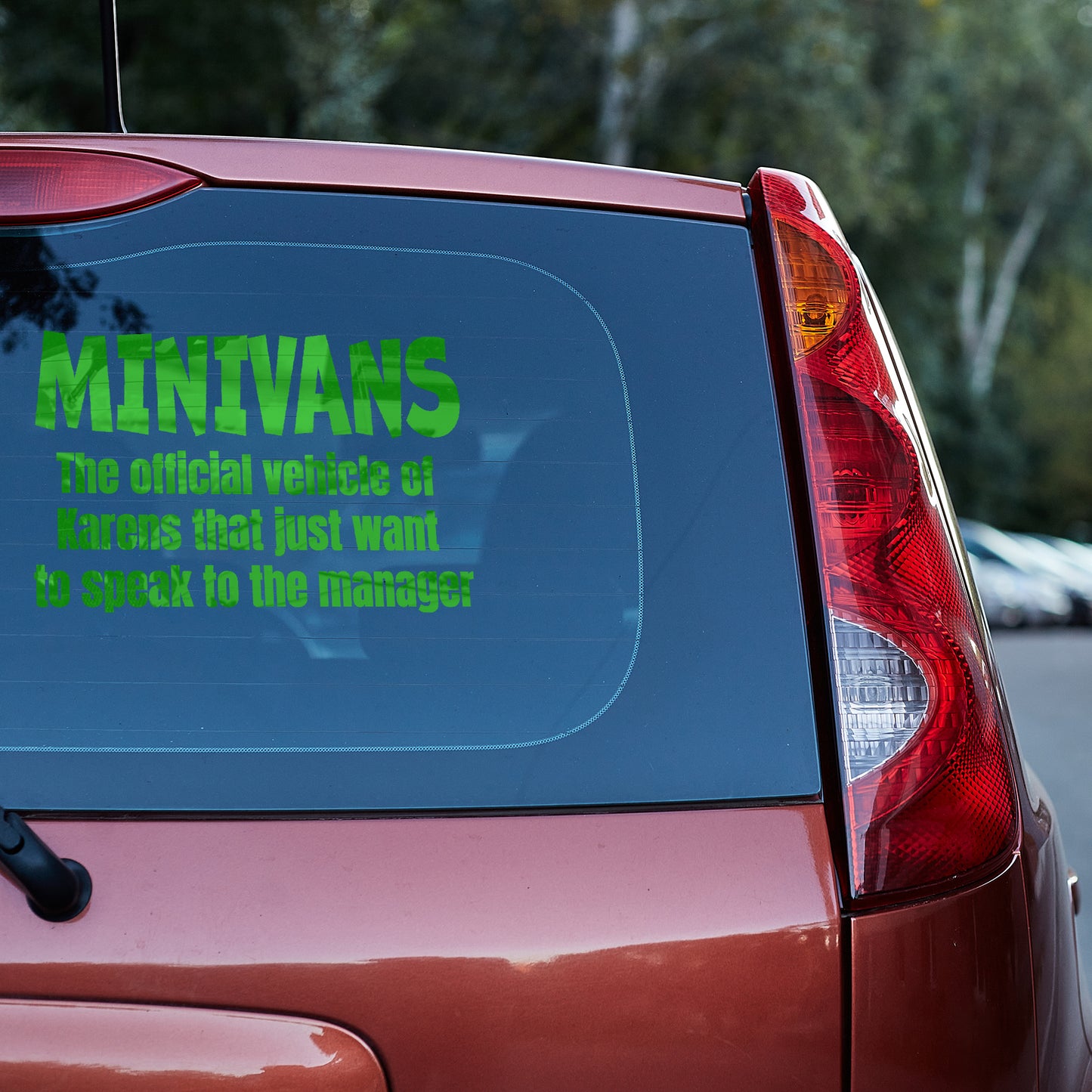 Minivans the official vehicle of Karens Vinyl decal decal stickers Decals for cars Decals for Trucks decals for tumblers Karen minivan minivan sticker SUV decals truck decals window decal car Window decals window decor