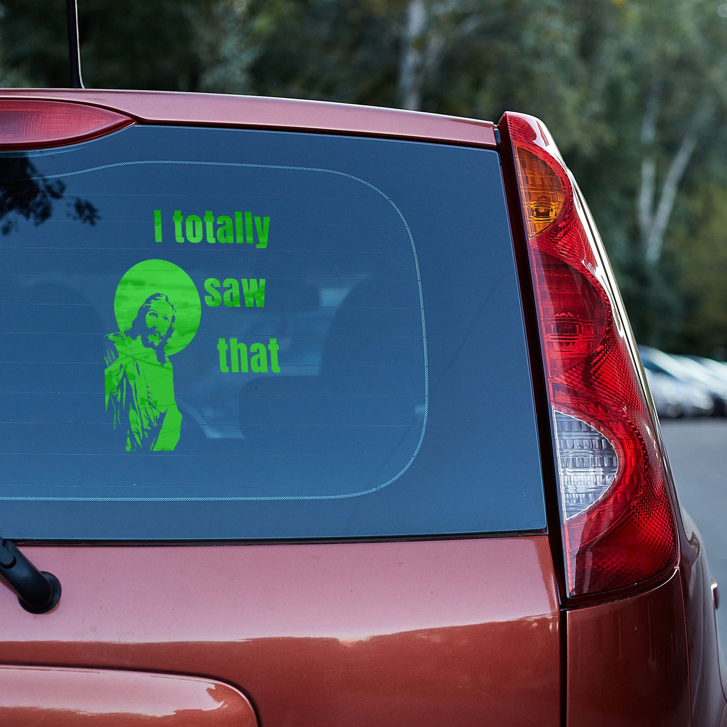 Jesus - I totally saw that - Vinyl decal. car decal funny stickers jesus jesus meme truck decals window decal