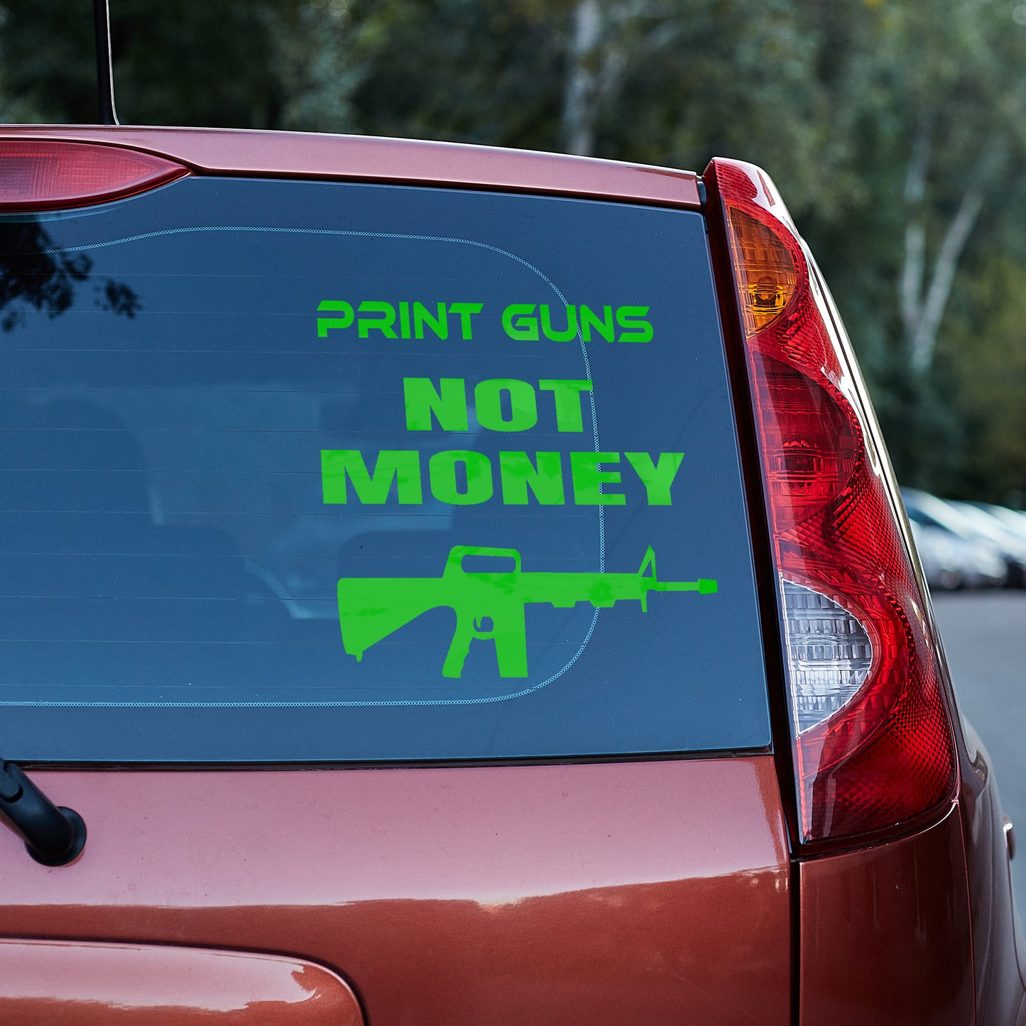 Print guns not money vinyl decal bumper humper decal stickers Decals for cars Decals for Trucks decals for tumblers liberty minivan sticker SUV decals tailgater truck decals window decal car Window decals window decor