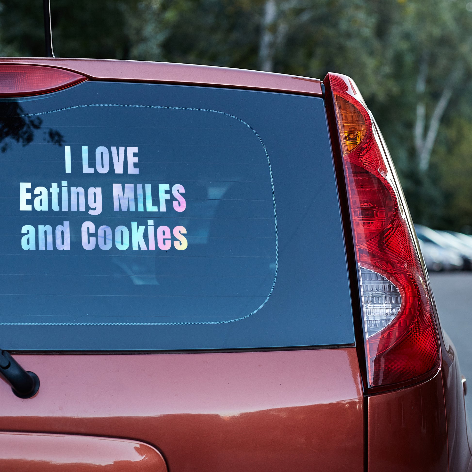 I love eating MILFs and Cookies - Vinyl decal All Car Window Decal FB Funny Decal funny decals for trucks gift for him Sarcastic Humor Truck decal truck decals truck decals for men