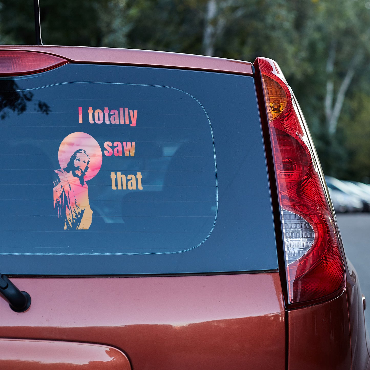 Jesus - I totally saw that - Vinyl decal. car decal funny stickers jesus jesus meme truck decals window decal