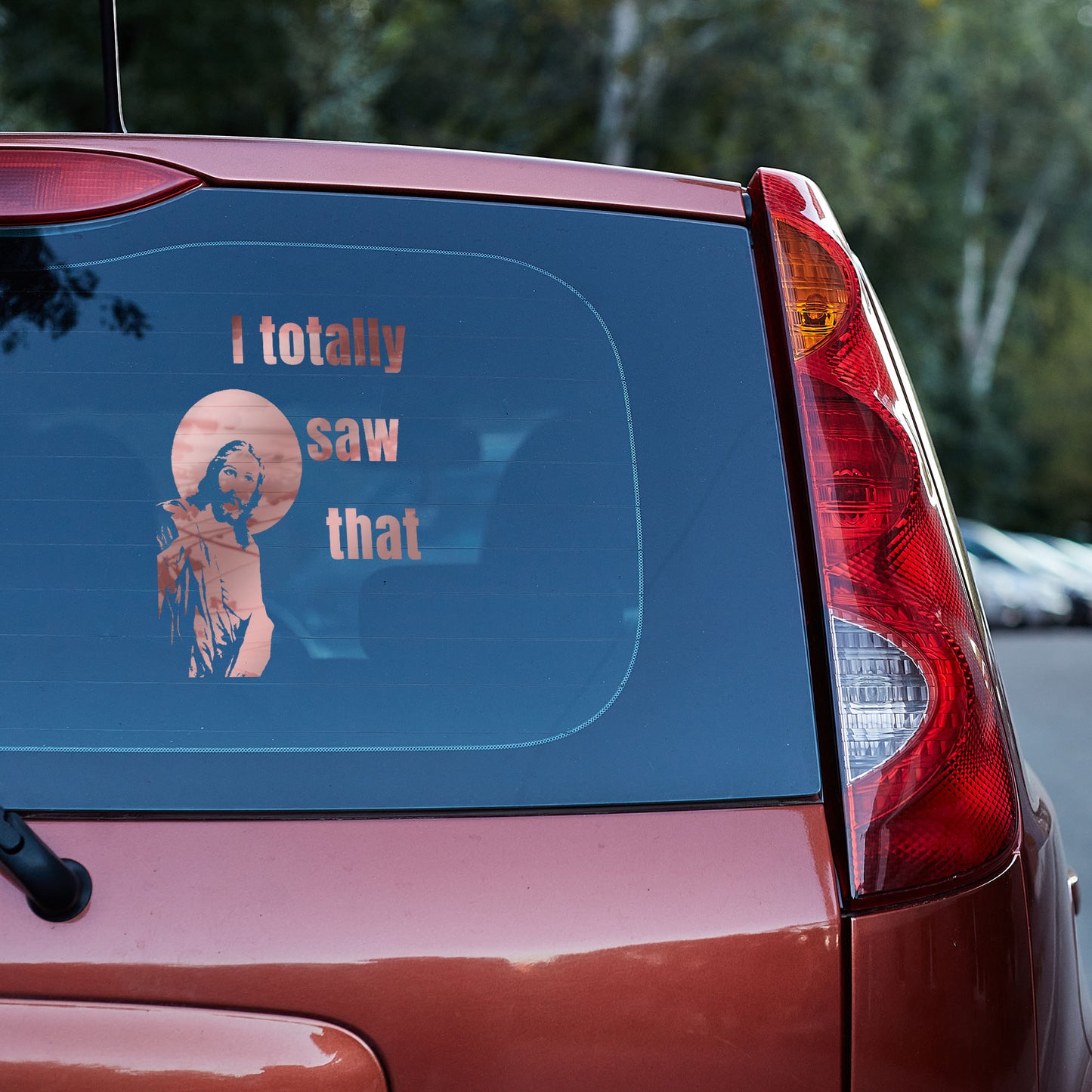 Jesus - I totally saw that - Vinyl decal. car decal funny stickers jesus jesus meme truck decals window decal