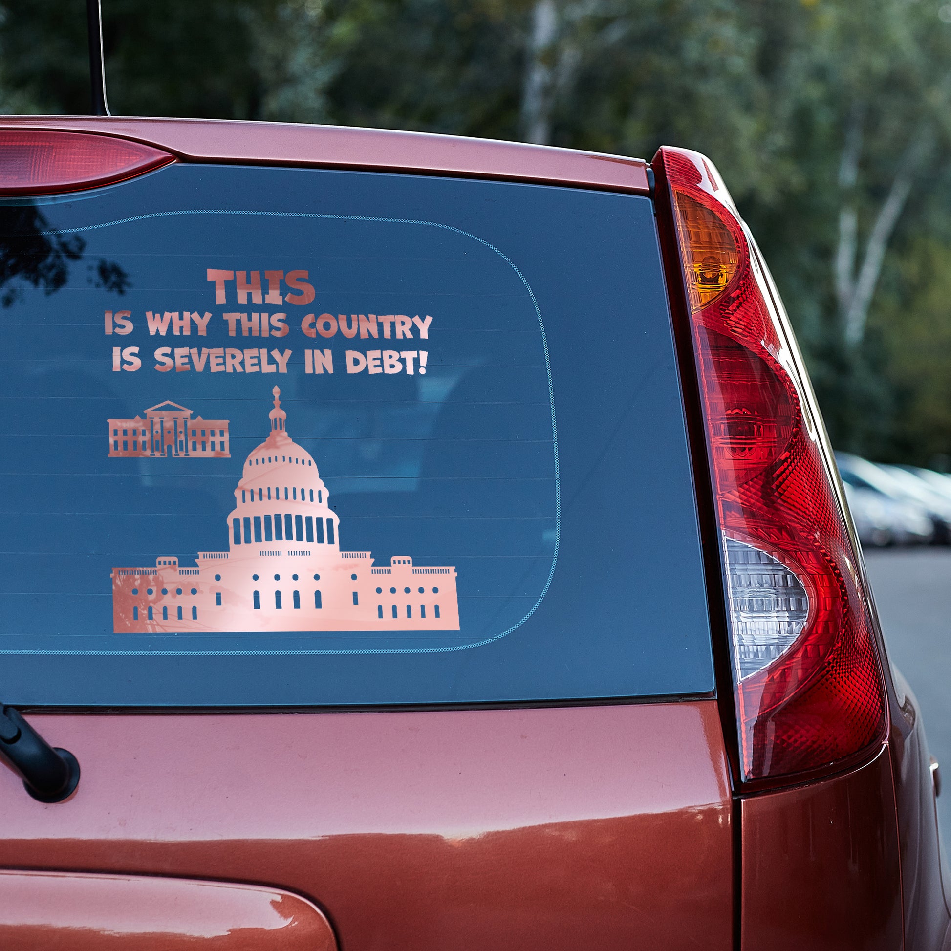 This is why this country is severely in debt Vinyl decal decal stickers Decals for cars Decals for Trucks decals for tumblers minivan sticker SUV decals truck decals window decal car Window decals window decor