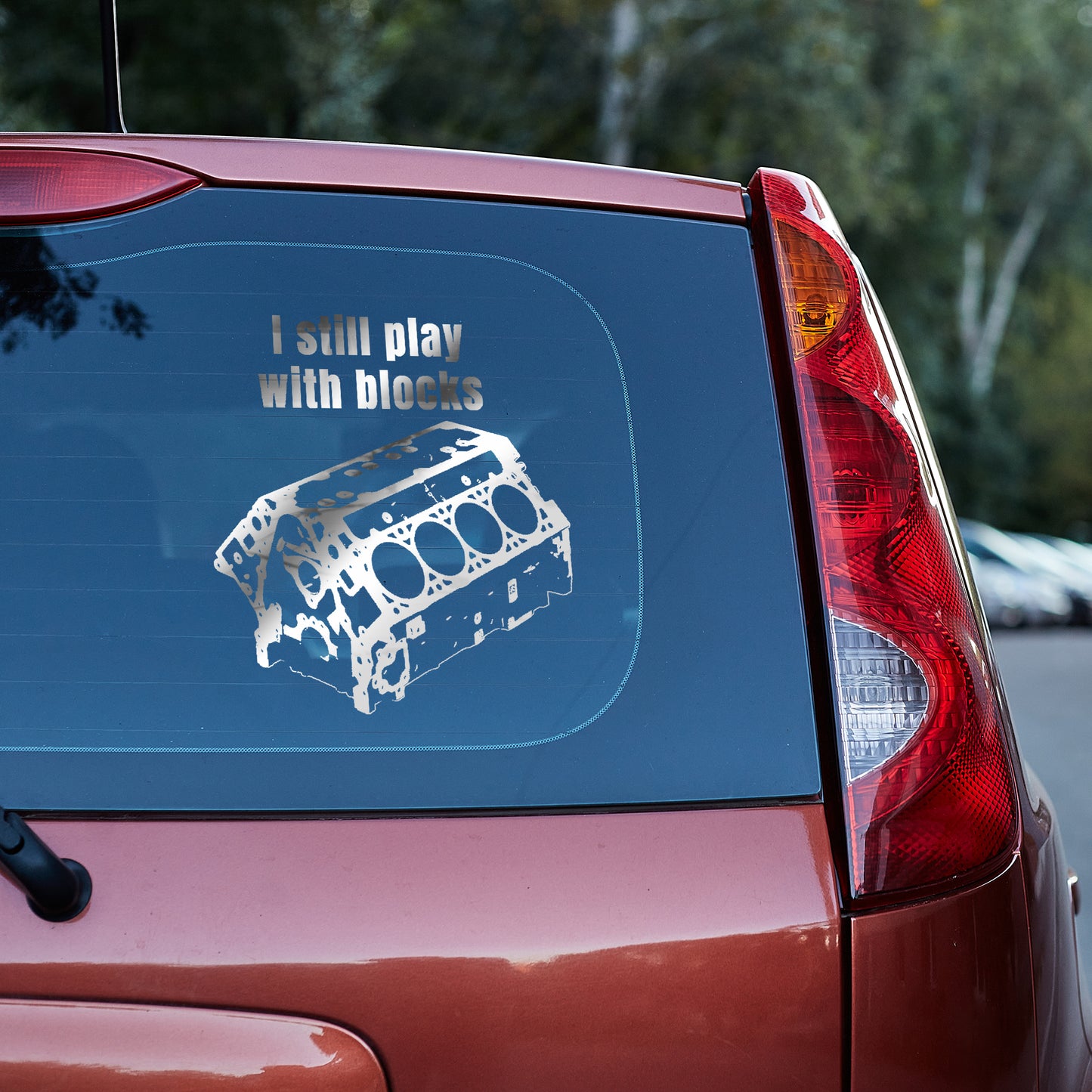 I still play with blocks Vinyl decal All car decal car guy gift car lovers engine block FB mechanic gift Muscle Car Truck decal van decal Vinyl decals vinyl sticker Vinyl stickers window decal window sticker