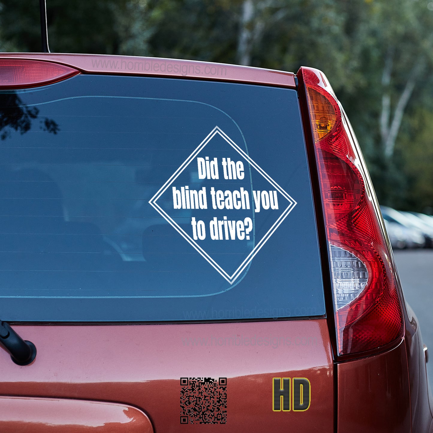 Did the blind teach you to drive? Vinyl decal All boner decal stickers Decals for cars Decals for Trucks FB minivan sticker Skeleton skelleton SUV decals truck decals window decal car Window decals window decor