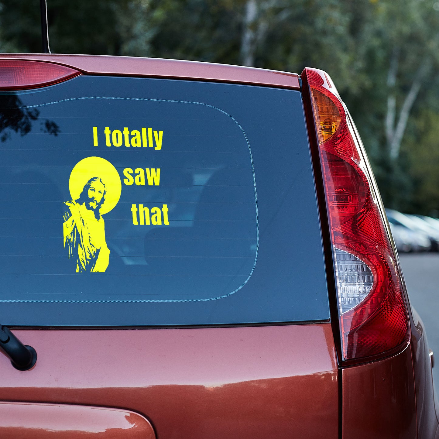 Jesus - I totally saw that - Vinyl decal. All car decal FB funny stickers jesus jesus meme truck decals window decal