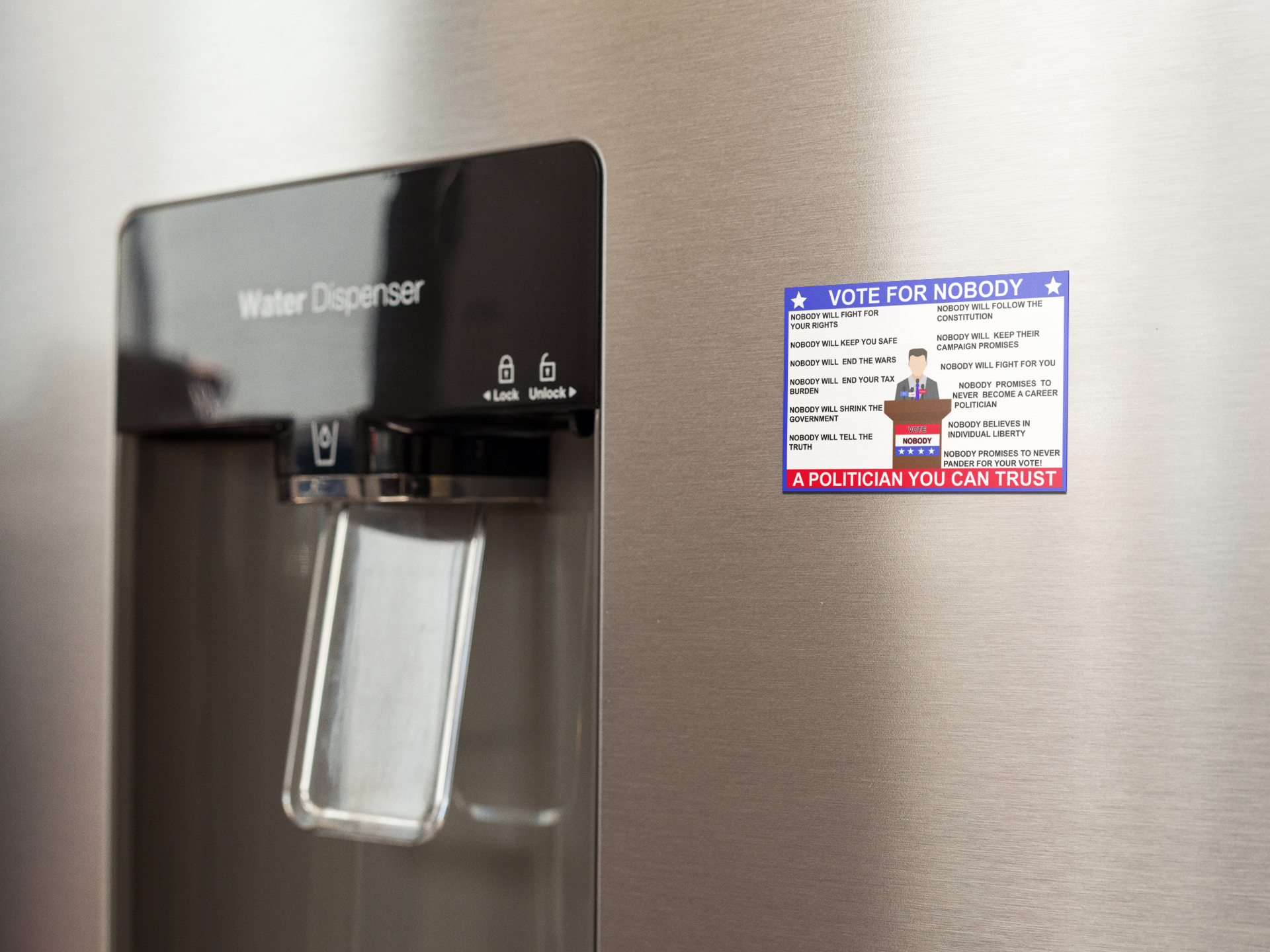 Vote for nobody a politician you can trust refrigerator magnet, fridge magnet family Fridge magnet funny gift for mom gift for wife Handmade Kitchen decor magnet Magnetic clip Magnetic photo holder Modern design Note holder Office accessory Reminder board Shopping list Strong magnet Unique gift